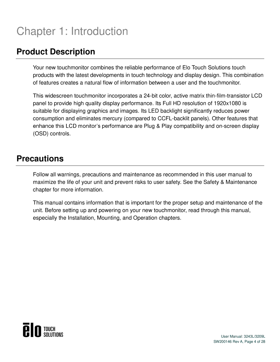 Elo TouchSystems 3243L/3209L user manual Introduction, Product Description, Precautions 