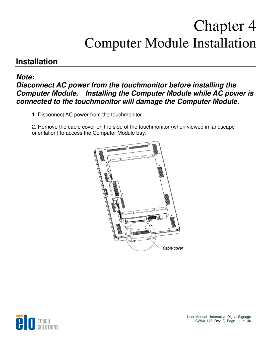 Elo TouchSystems 3200L, 4600L, 5500L, 4200L user manual Chapter, Installation 