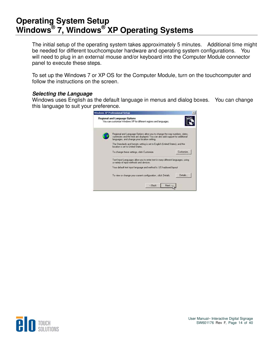 Elo TouchSystems 4200L, 4600L, 5500L, 3200L user manual Selecting the Language 