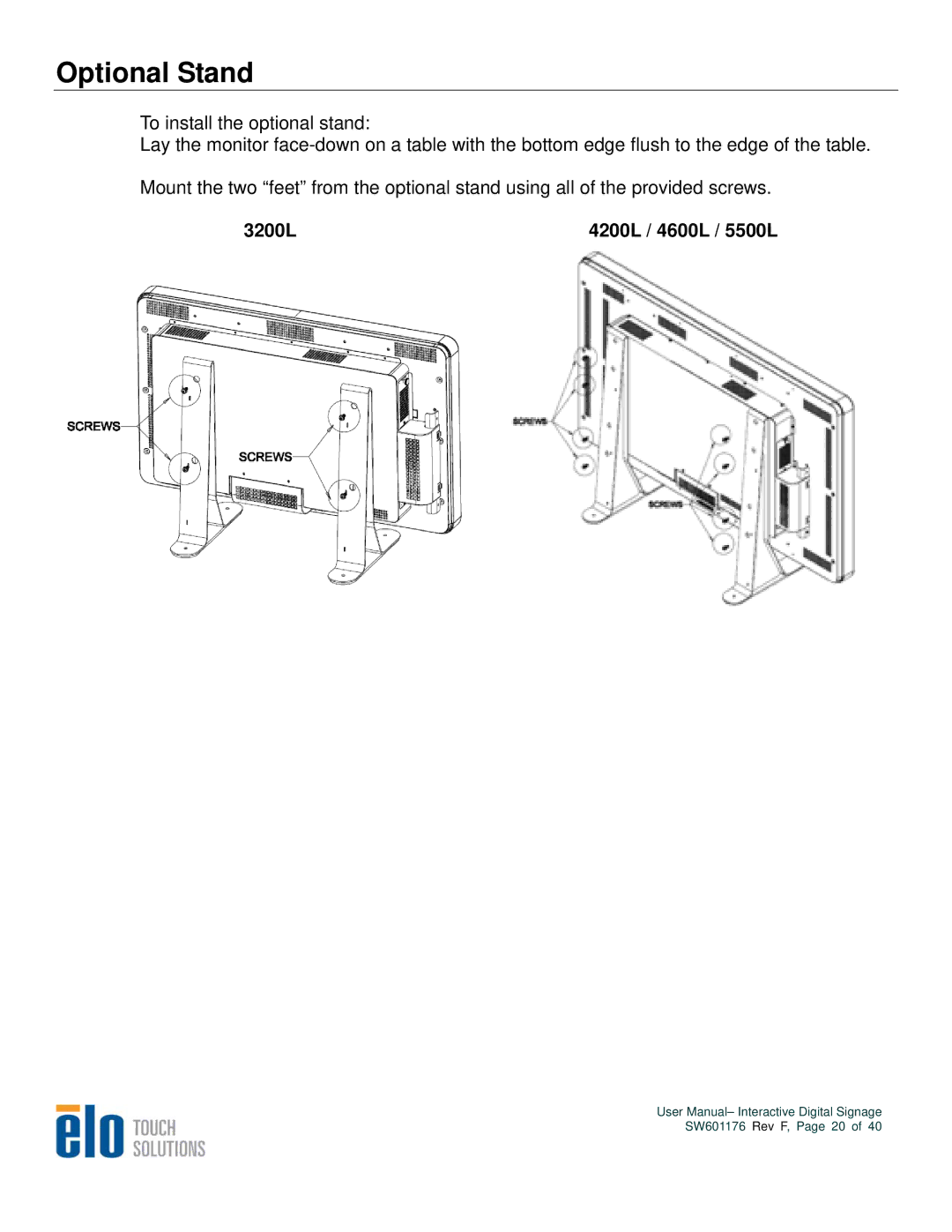 Elo TouchSystems user manual Optional Stand, 3200L 4200L / 4600L / 5500L 