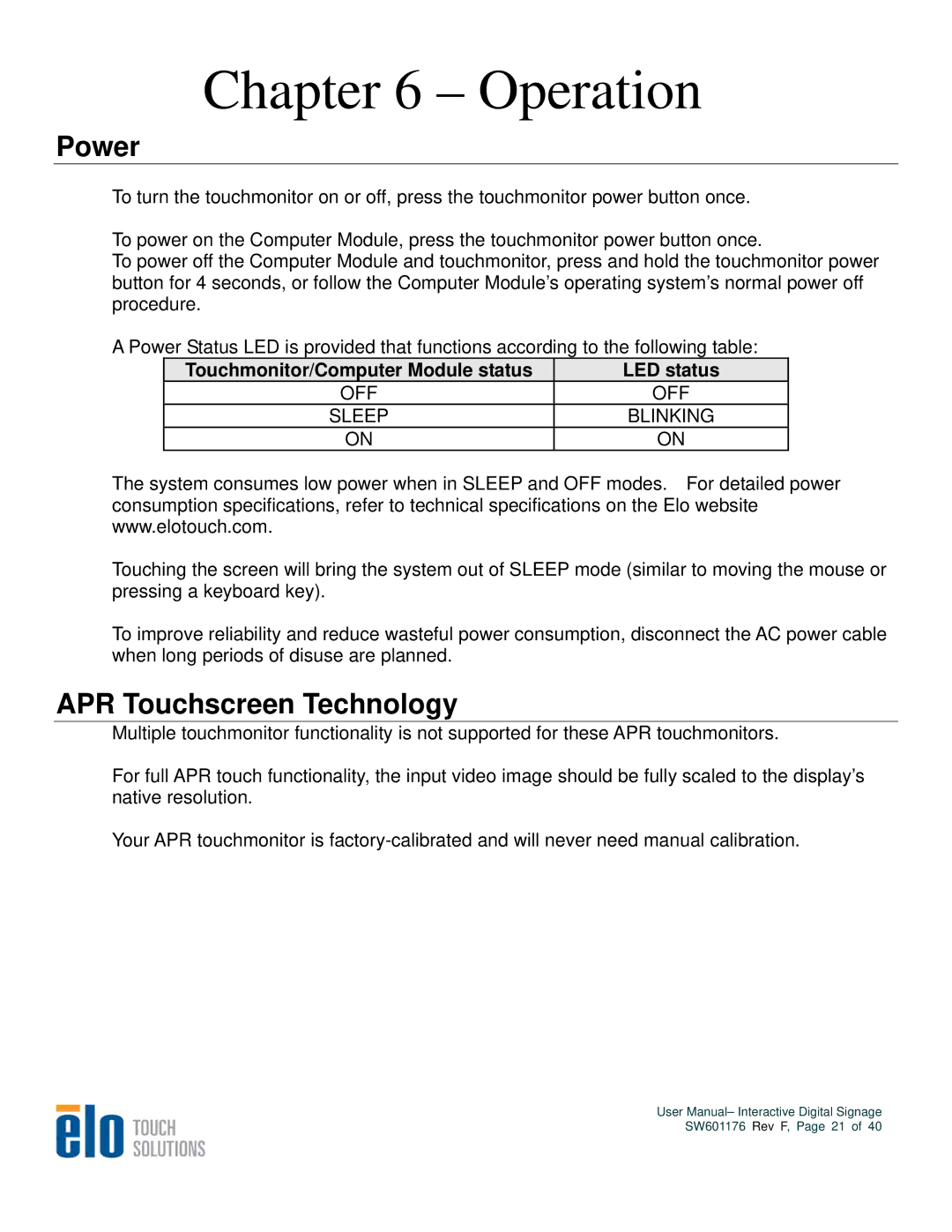 Elo TouchSystems 5500L, 4600L Operation, Power, APR Touchscreen Technology, Touchmonitor/Computer Module status LED status 