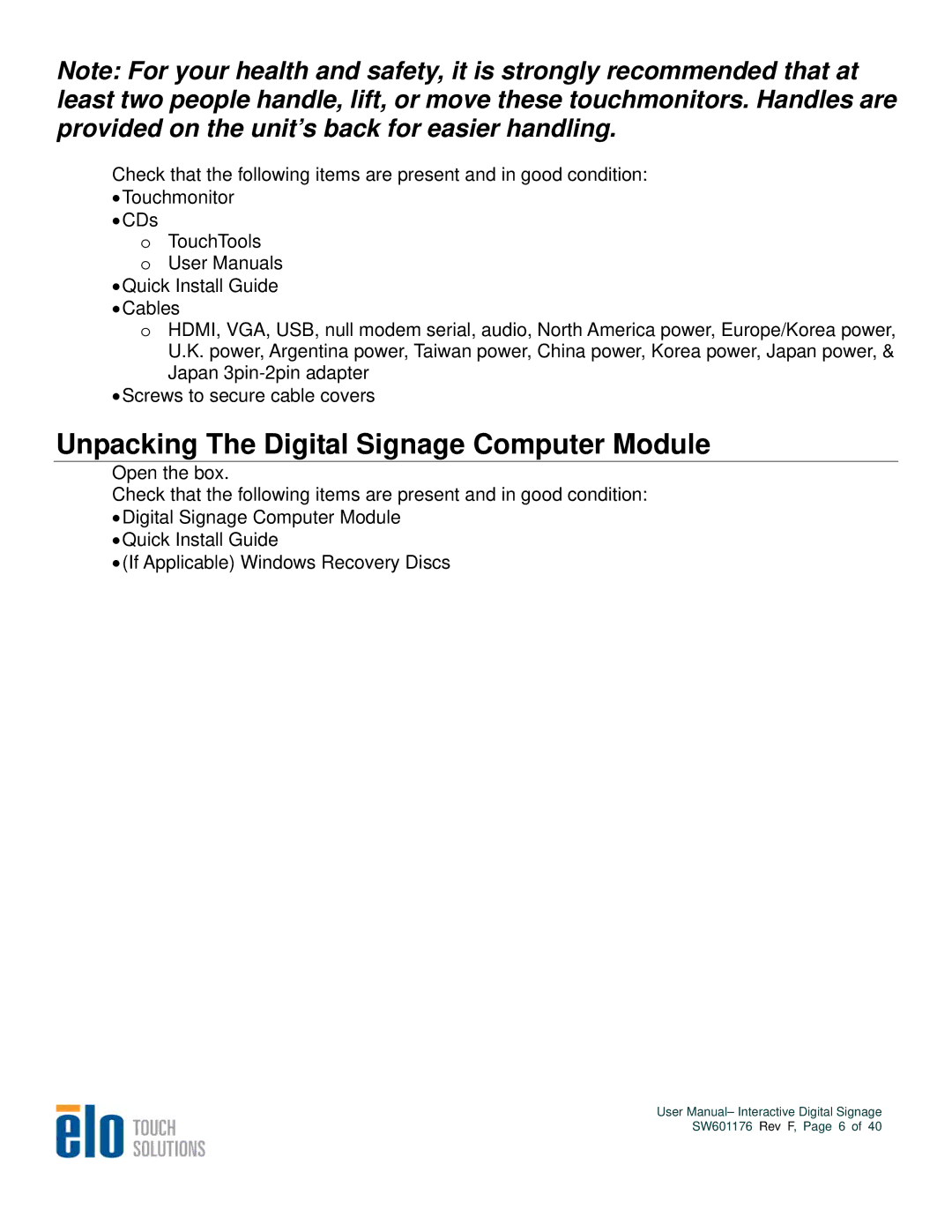 Elo TouchSystems 4200L, 4600L, 5500L, 3200L user manual Unpacking The Digital Signage Computer Module 