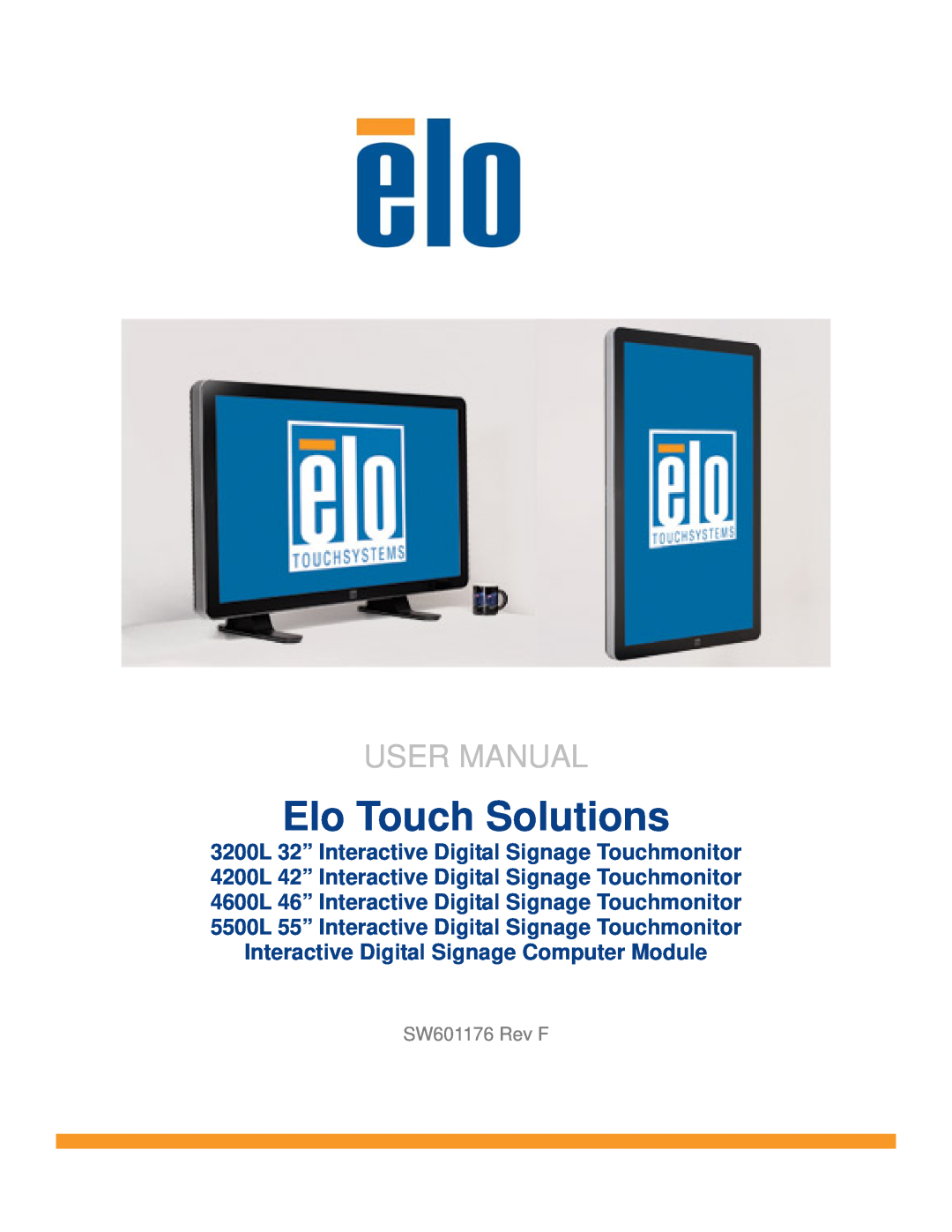Elo TouchSystems 5500L user manual Elo Touch Solutions, User Manual, 3200L 32” Interactive Digital Signage Touchmonitor 