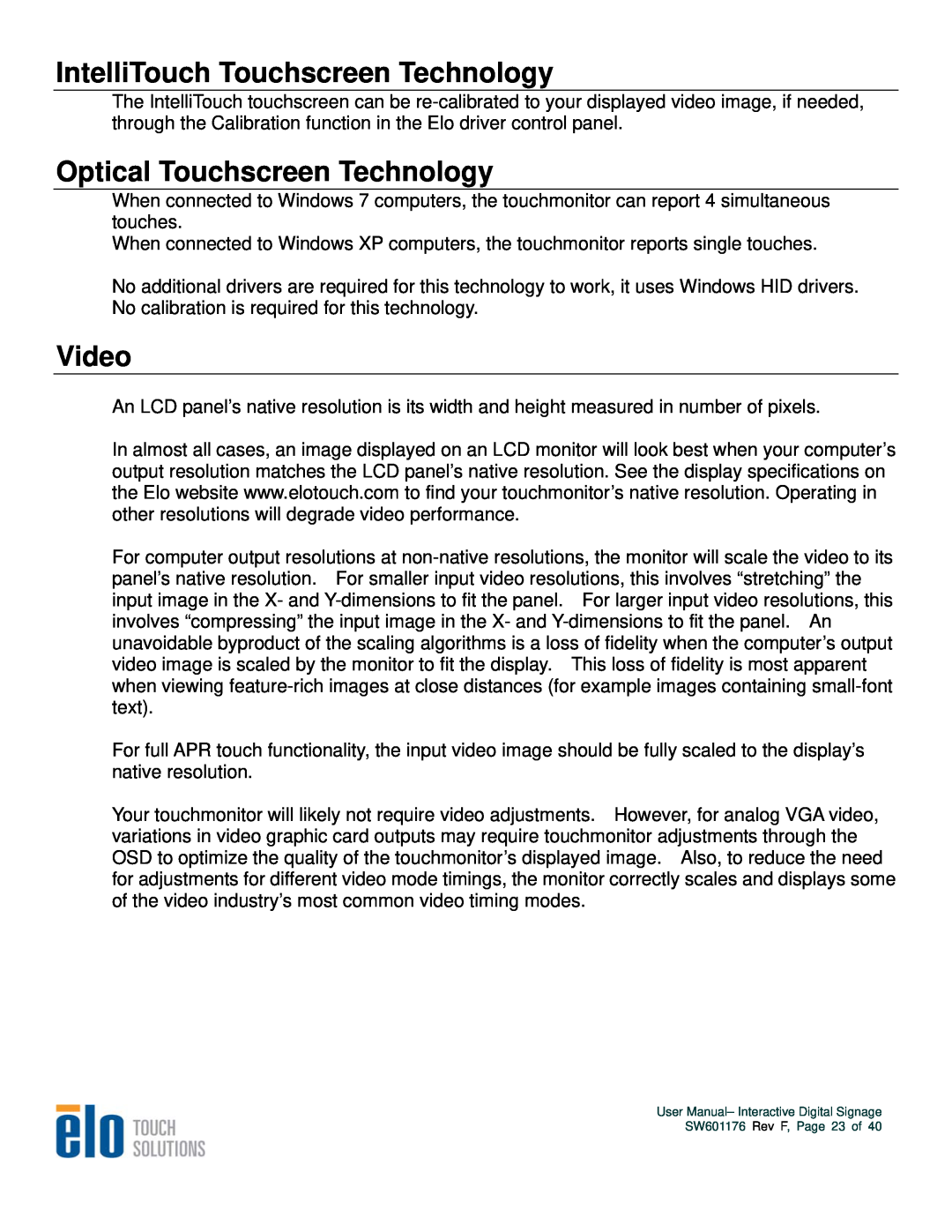 Elo TouchSystems 3200L, 4600L, 5500L, 4200L IntelliTouch Touchscreen Technology, Optical Touchscreen Technology, Video 