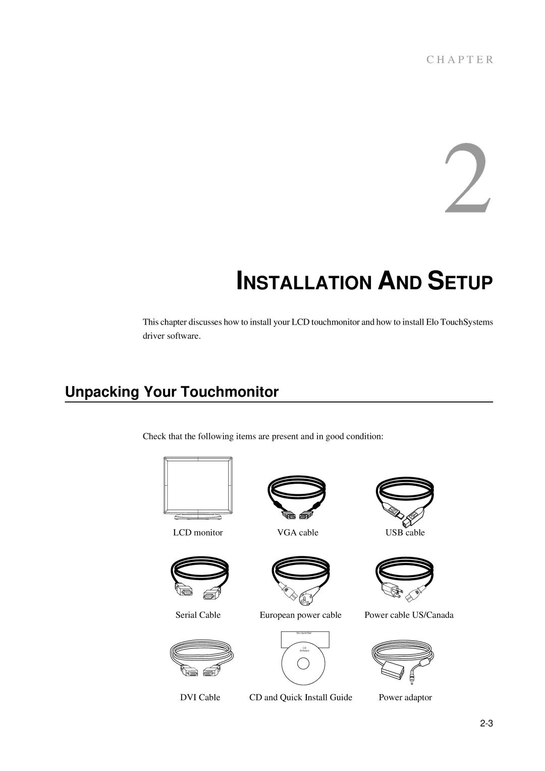 Elo TouchSystems 5000 manual Installation and Setup, Unpacking Your Touchmonitor 