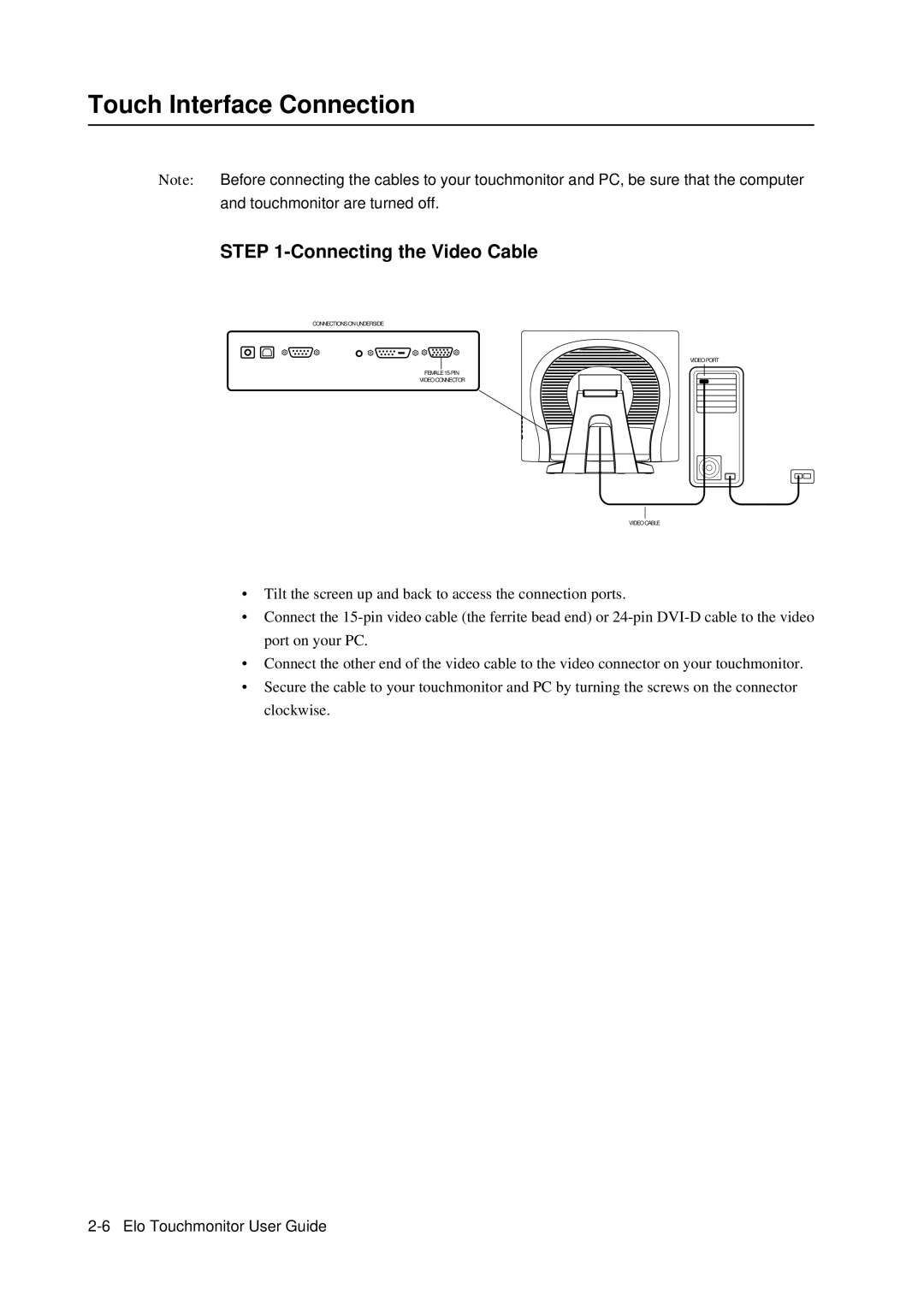 Elo TouchSystems 5000 manual Touch Interface Connection, Connecting the Video Cable 