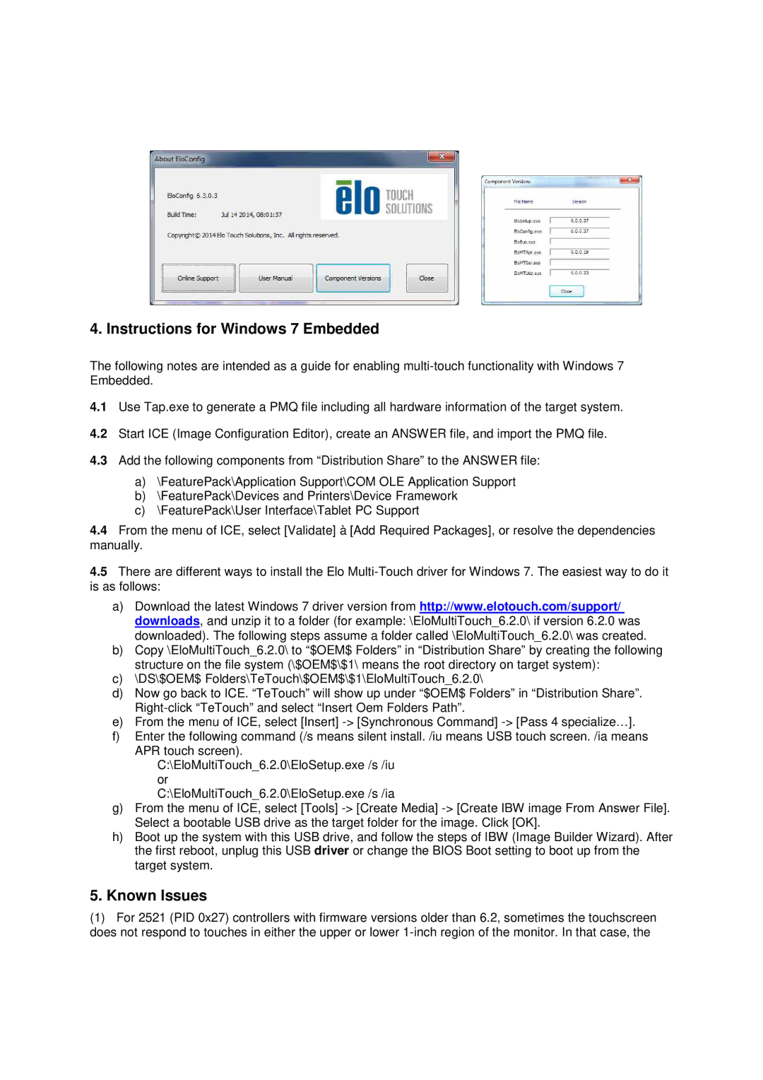 Elo TouchSystems 6.3.0 user manual Instructions for Windows 7 Embedded, Known Issues 