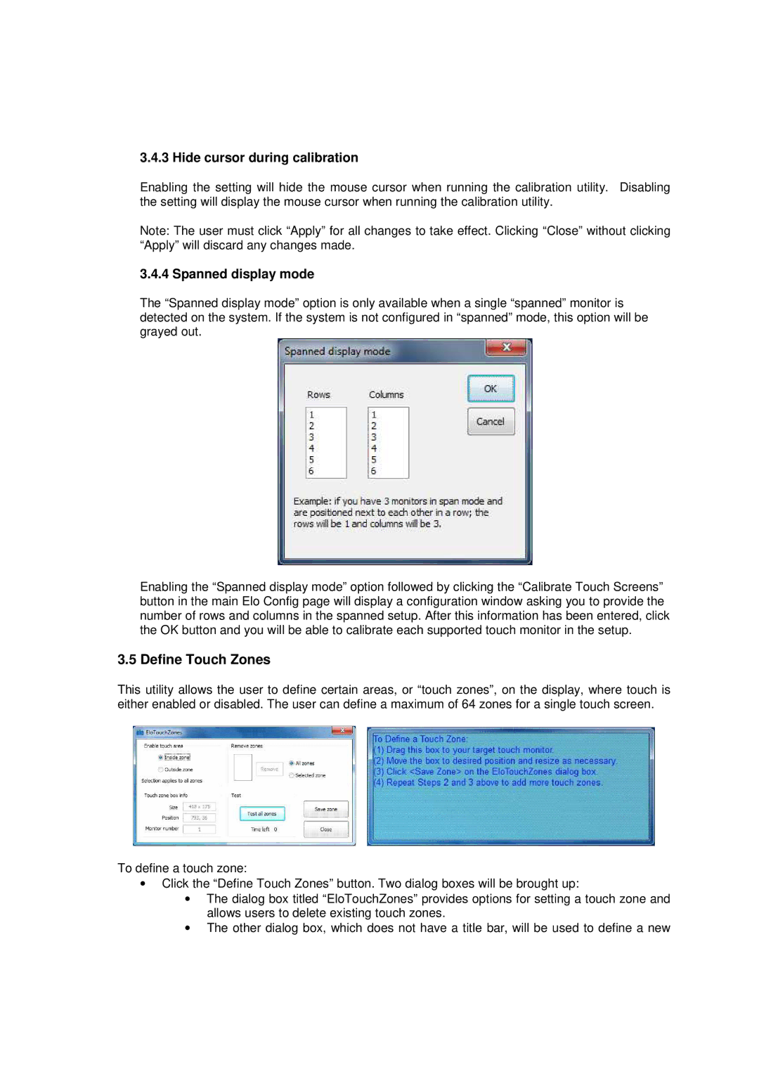 Elo TouchSystems 6.3.0 user manual Hide cursor during calibration, Spanned display mode, Define Touch Zones 