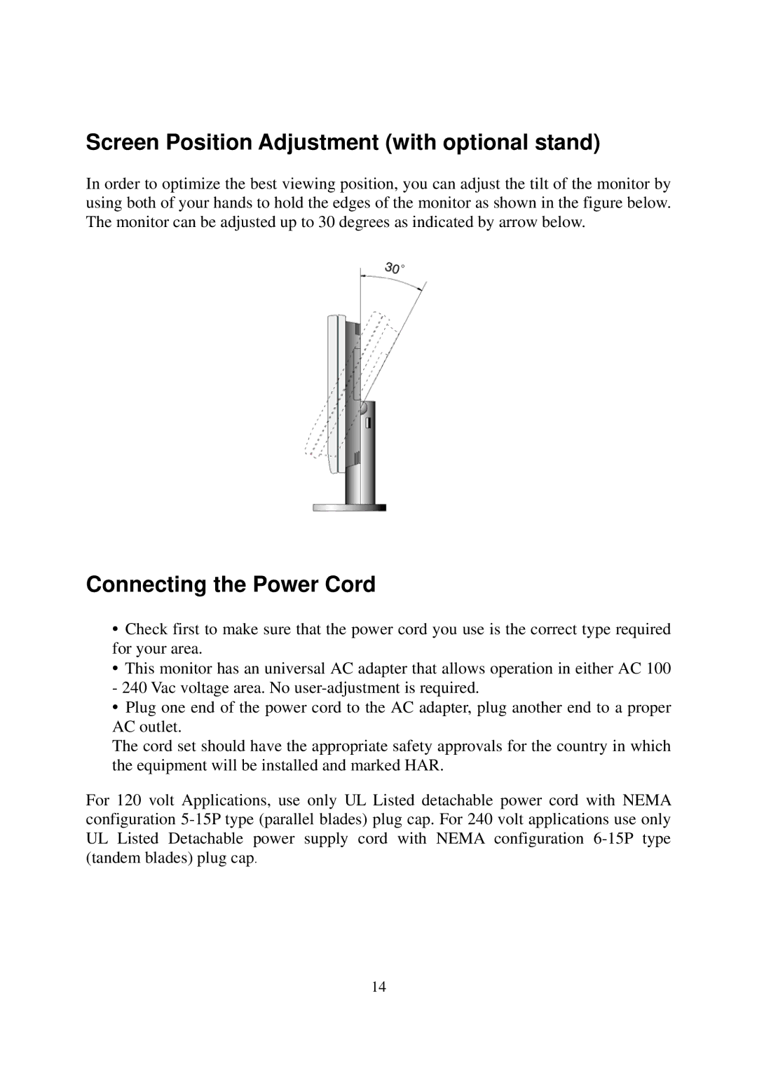 Elo TouchSystems AMM15TK2-TEW Screen Position Adjustment with optional stand, Connecting the Power Cord 