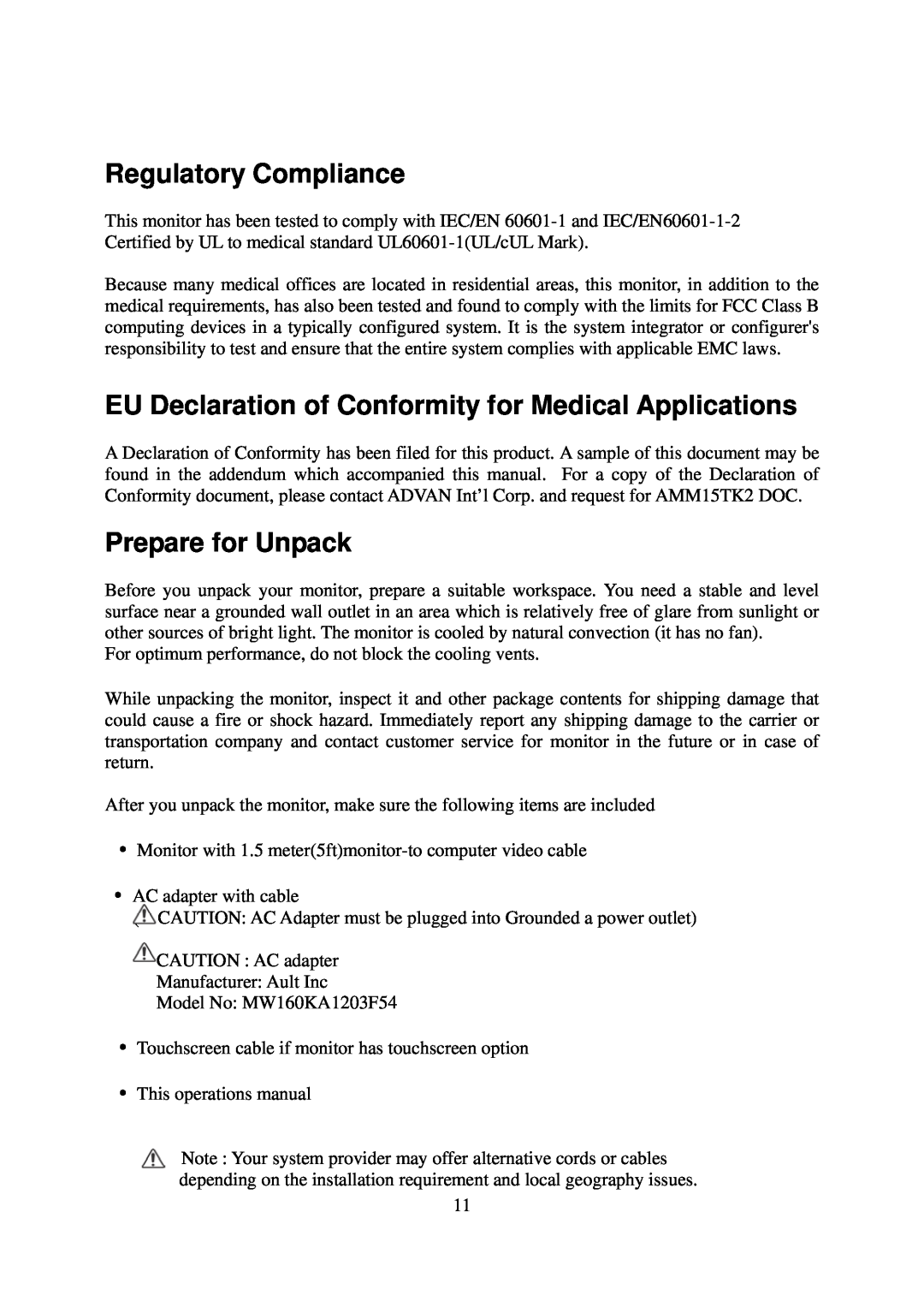 Elo TouchSystems AMM15TK2 Regulatory Compliance, EU Declaration of Conformity for Medical Applications, Prepare for Unpack 