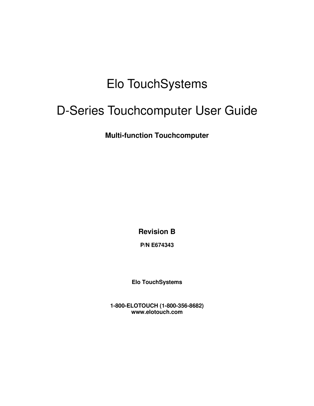 Elo TouchSystems D-Series manual Elo TouchSystems Series Touchcomputer User Guide 