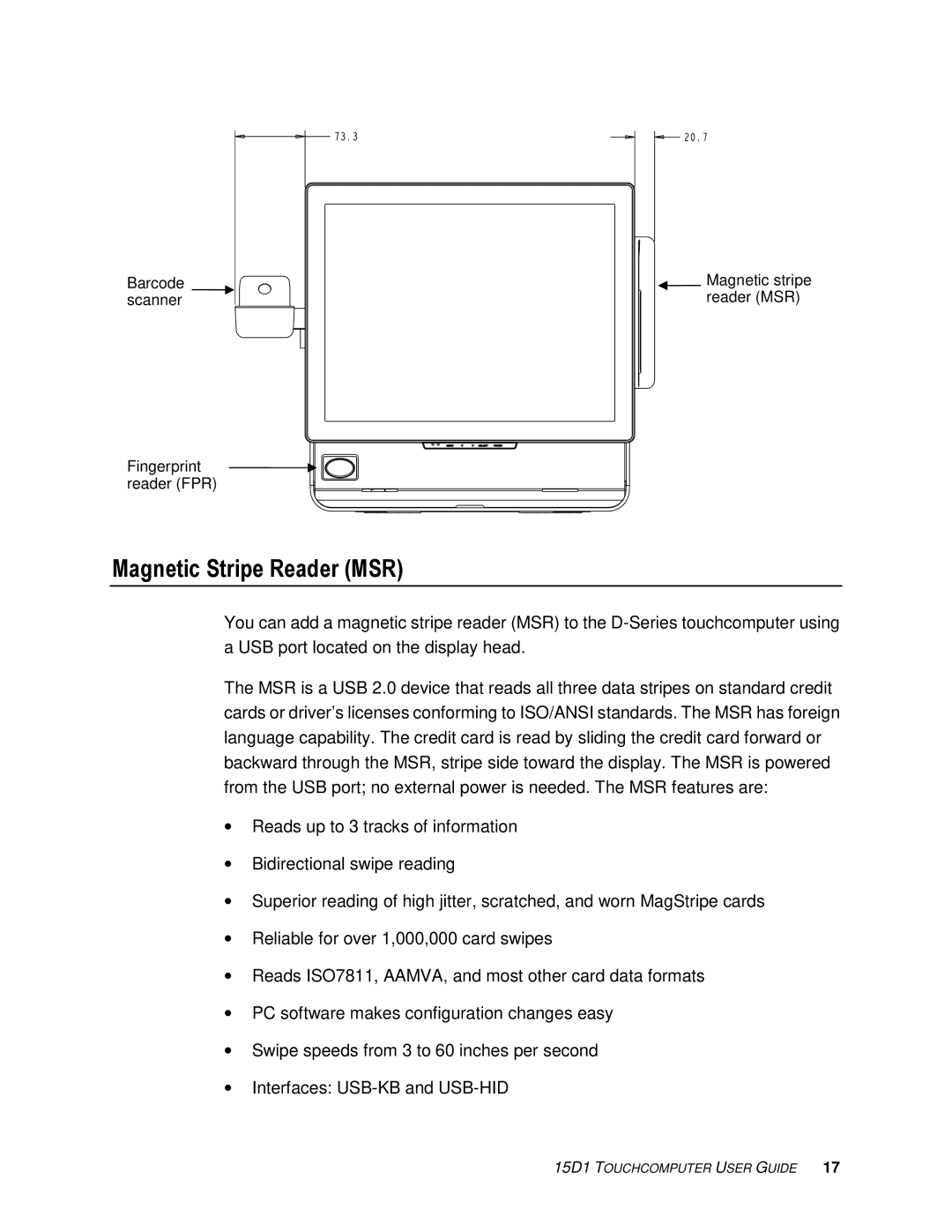 Elo TouchSystems D-Series manual Magnetic Stripe Reader MSR 