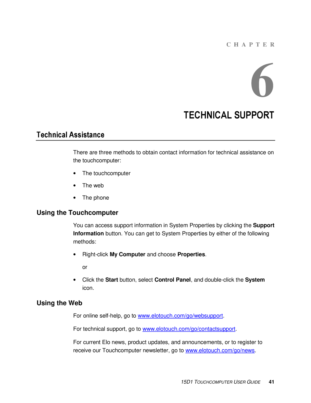 Elo TouchSystems D-Series manual Technical Assistance, Using the Touchcomputer, Using the Web 