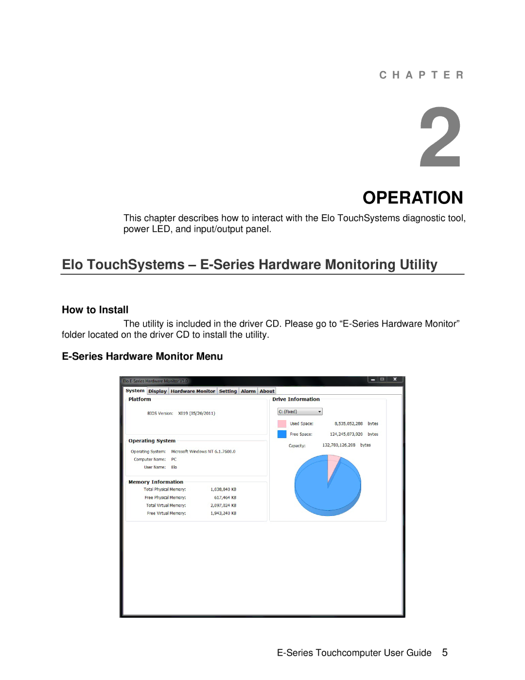 Elo TouchSystems manual Operation, Elo TouchSystems E-Series Hardware Monitoring Utility 