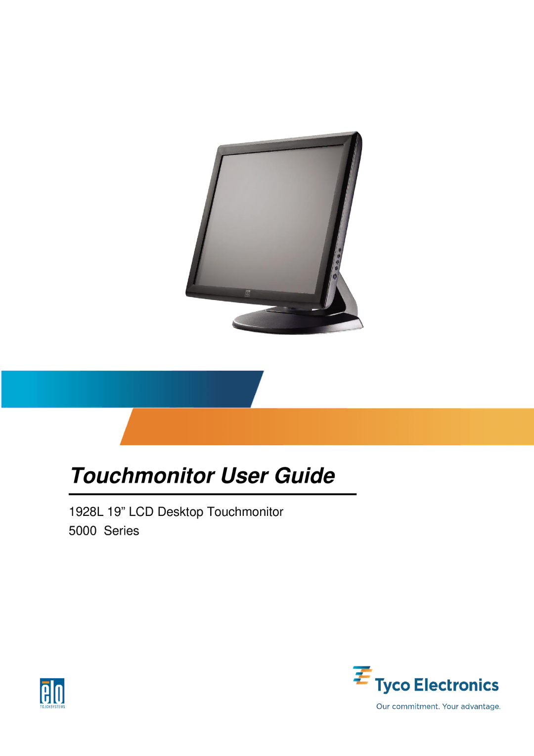 Elo TouchSystems 5000 Series, E791522 manual Touchmonitor User Guide 