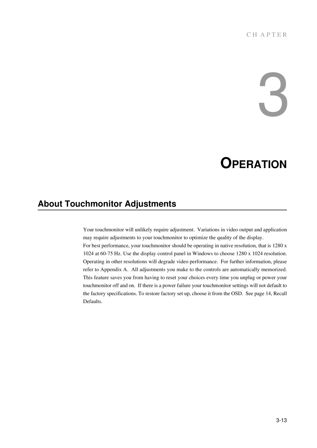 Elo TouchSystems 5000 Series, E791522 manual Operation, About Touchmonitor Adjustments 