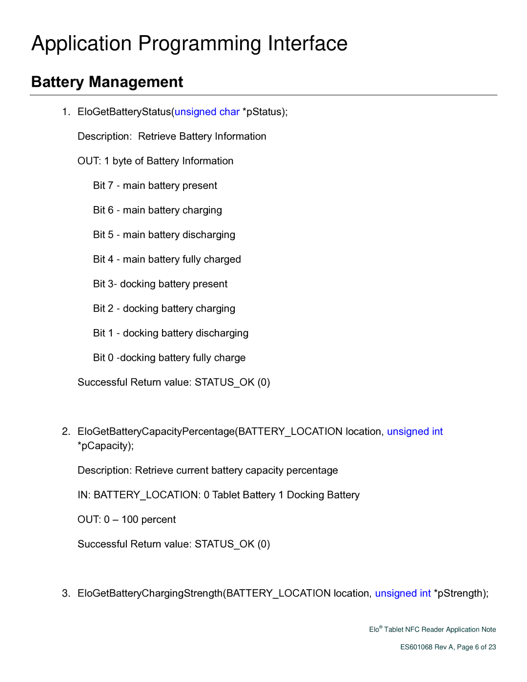 Elo TouchSystems ES601068 Rev A manual Application Programming Interface, Battery Management 