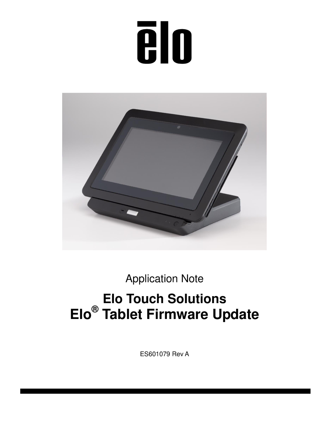 Elo TouchSystems ES601079 manual Elo Tablet Firmware Update 