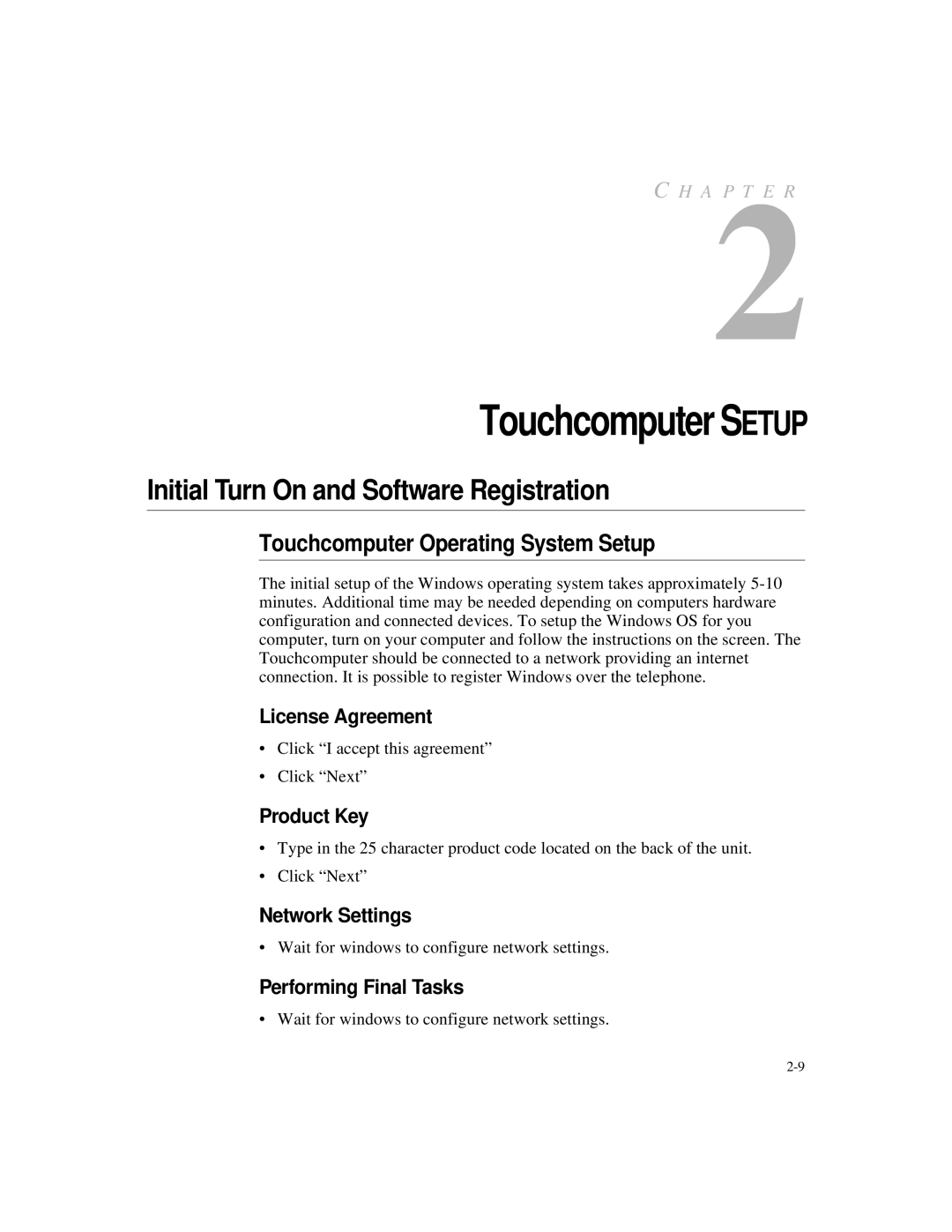 Elo TouchSystems ESY1527L, ESY1525L manual Initial Turn On and Software Registration, Touchcomputer Operating System Setup 