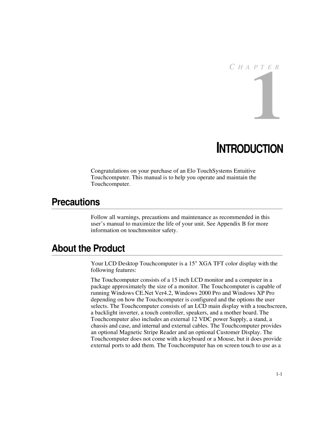 Elo TouchSystems ESY1527L, ESY1525L manual Precautions, About the Product 