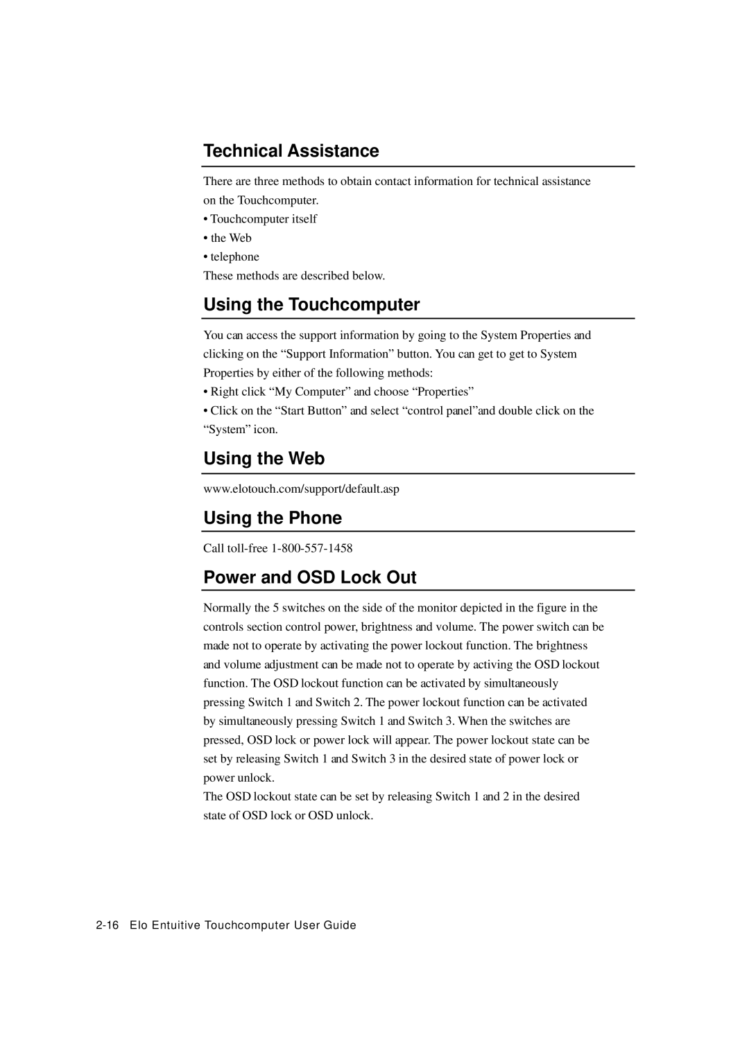 Elo TouchSystems ESY1529L manual Technical Assistance, Using the Touchcomputer, Using the Web Using the Phone 