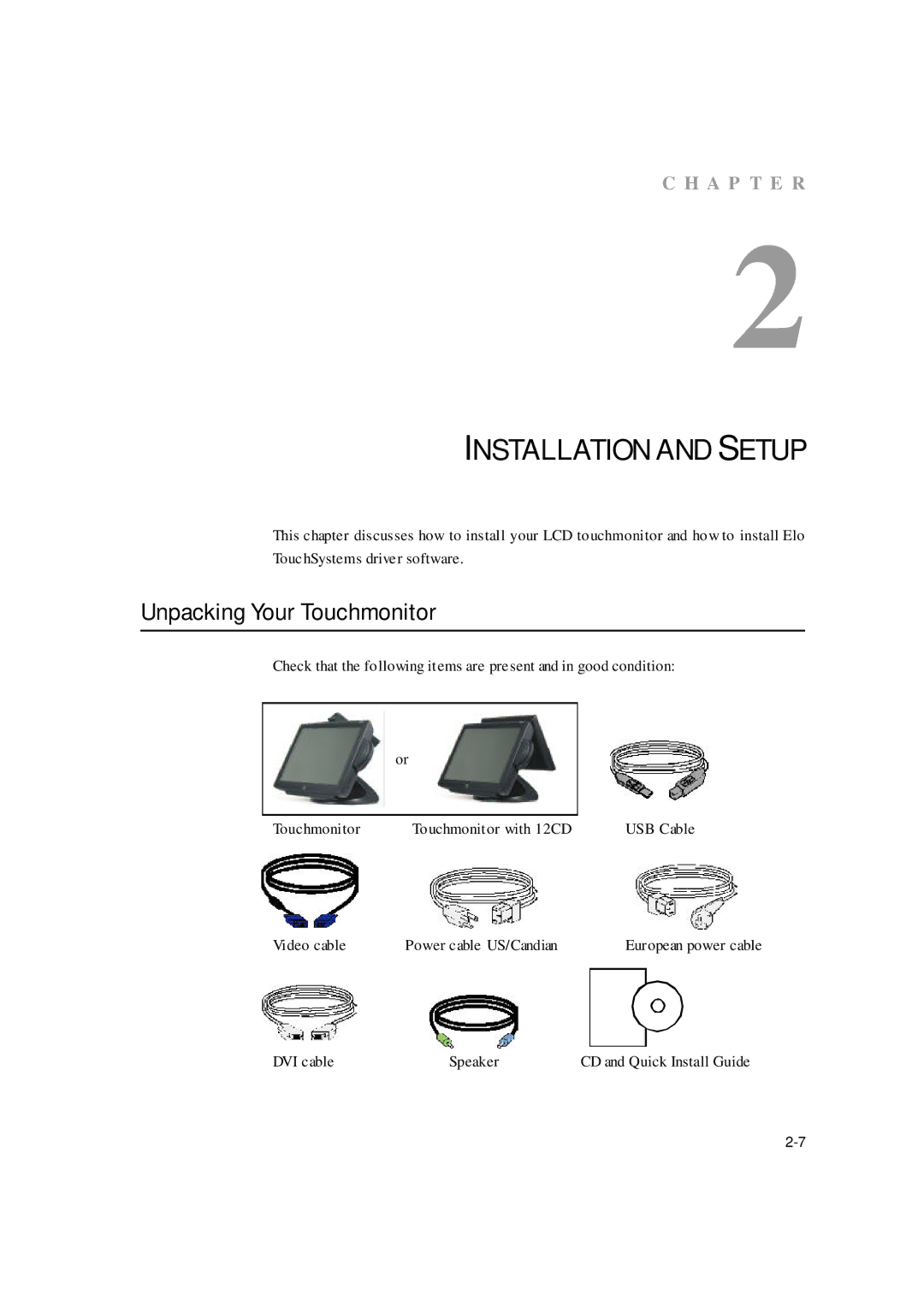 Elo TouchSystems ET1529L manual Installation and Setup, Unpacking Your Touchmonitor 