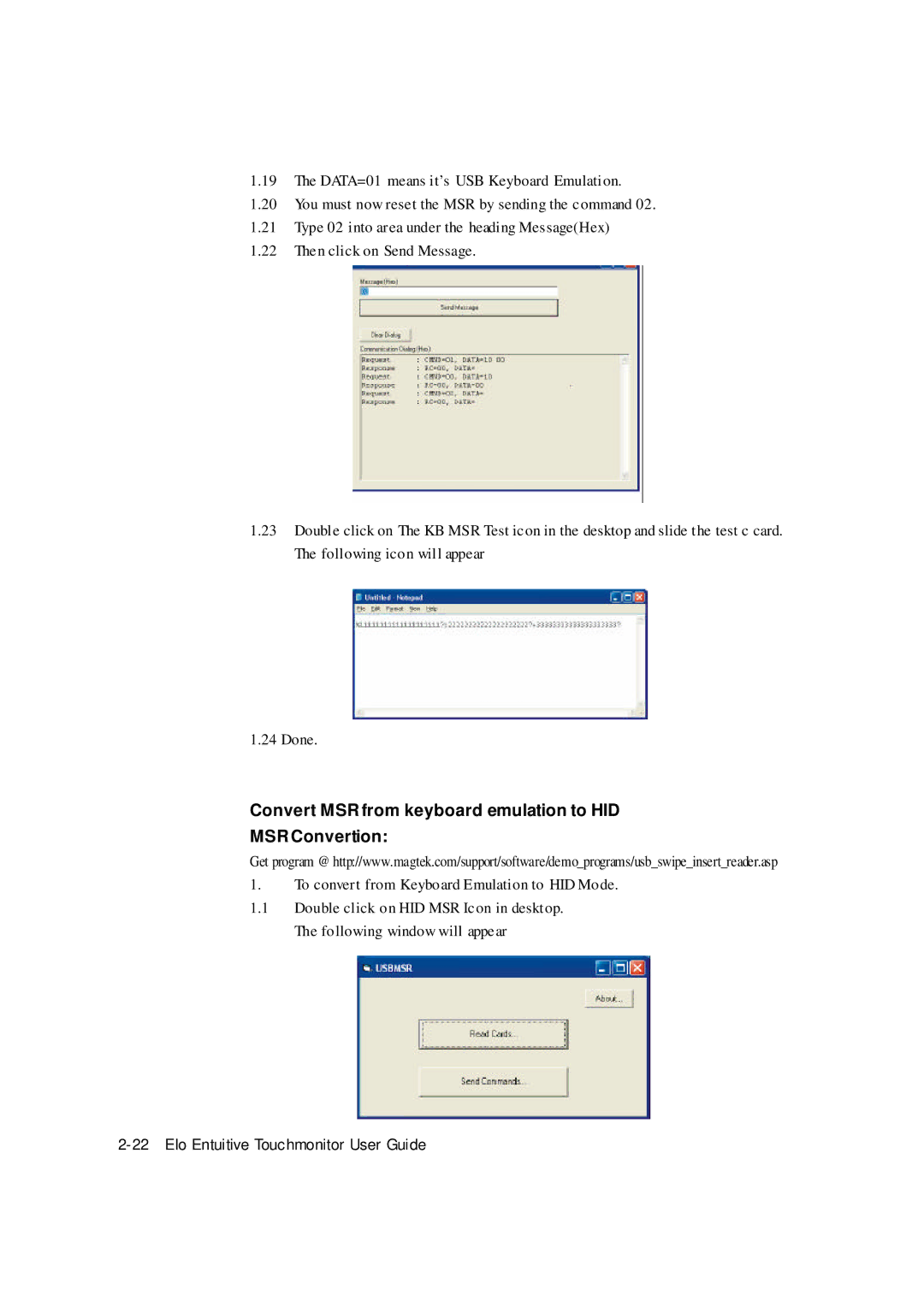 Elo TouchSystems ET1529L manual Convert MSR from keyboard emulation to HID MSR Convertion 