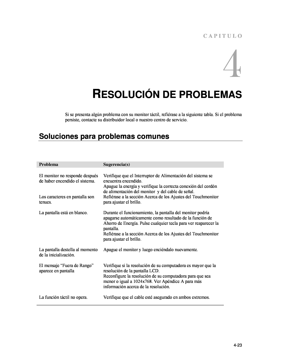 Elo TouchSystems ET1537L Soluciones para problemas comunes, ProblemaSugerencias, Resolución De Problemas, C A P I T U L O 