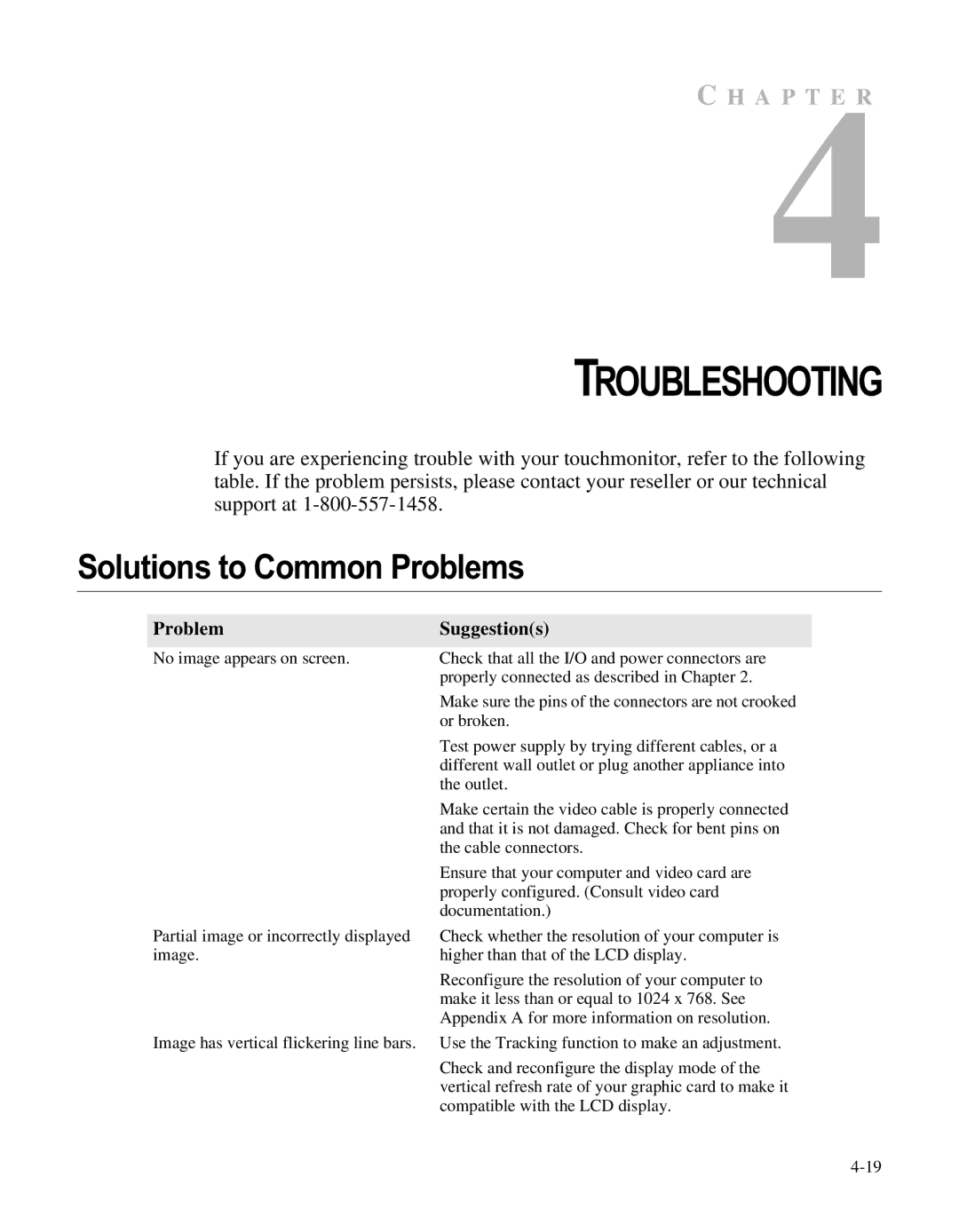 Elo TouchSystems ET1566L-7SWC-1 manual Troubleshooting, Solutions to Common Problems, ProblemSuggestions 