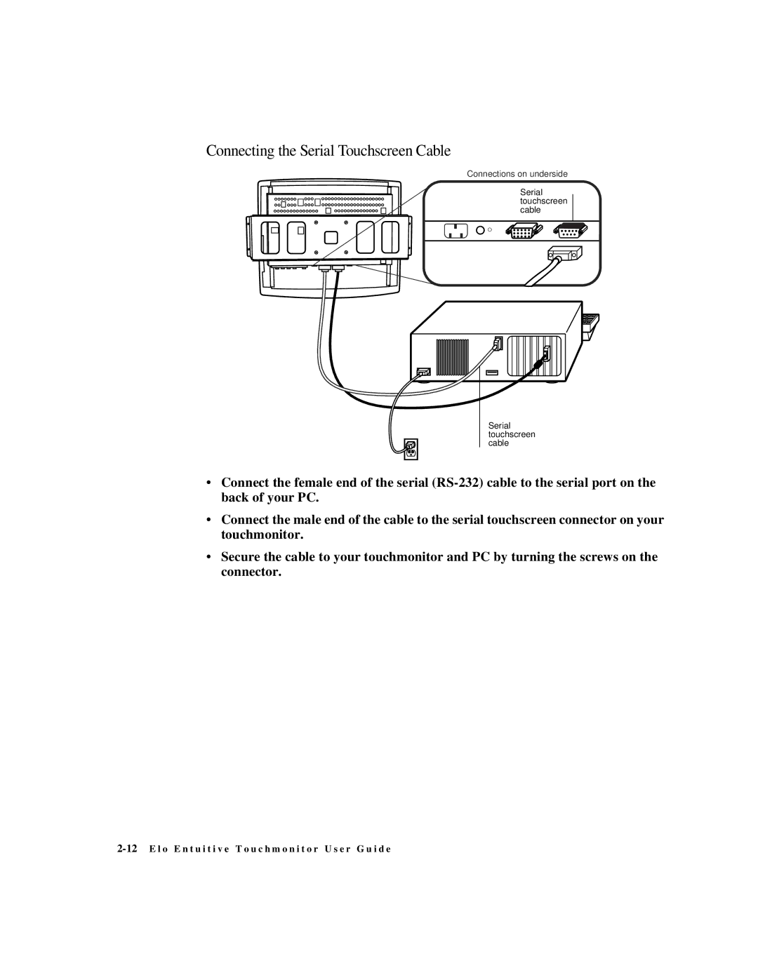 Elo TouchSystems ET1547L-XXWC-X, ET1567L-XXWC-X, ET1549L-XXWC-X, ET1548L-XXWC-X manual Connecting the Serial Touchscreen Cable 