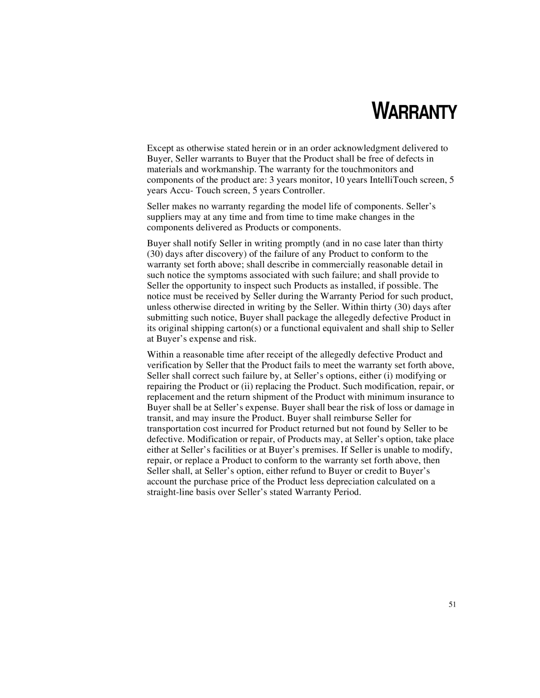 Elo TouchSystems ET1548L-XXWC-X, ET1567L-XXWC-X, ET1549L-XXWC-X, ET1547L-XXWC-X, ET1545L-XXWC-X manual Warranty 