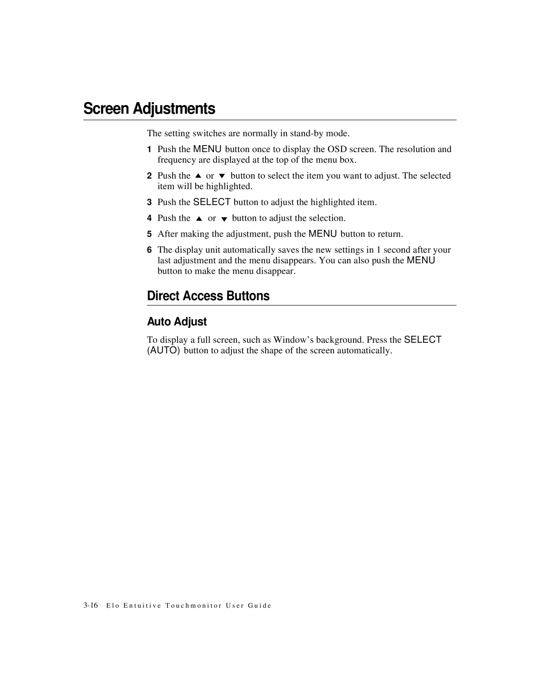 Elo TouchSystems ET1724L-8SWB-1-NL, ET1724L-7SWB-1-NL manual Screen Adjustments, Direct Access Buttons 