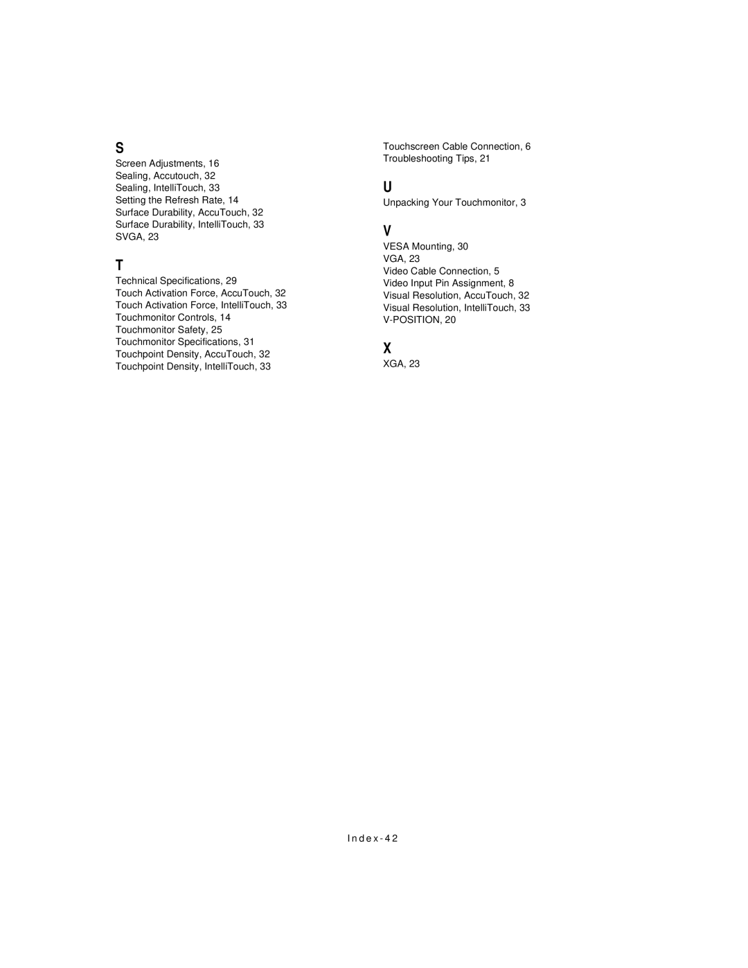 Elo TouchSystems ET1724L-8SWB-1-NL, ET1724L-7SWB-1-NL manual XGA D e x 4 