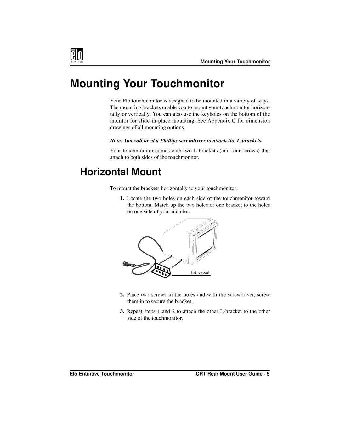 Elo TouchSystems ET1545C, ET1745C manual Mounting Your Touchmonitor, Horizontal Mount 