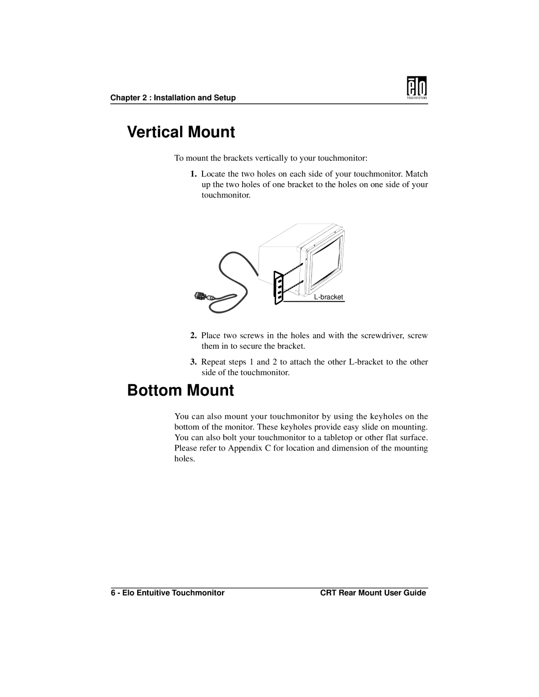 Elo TouchSystems ET1745C, ET1545C manual Vertical Mount, Bottom Mount 