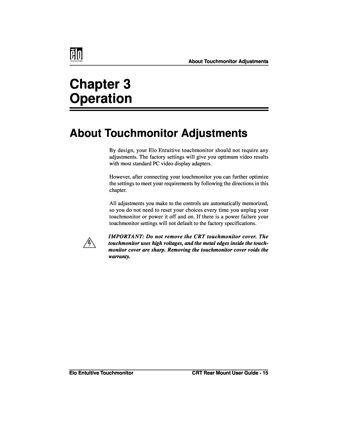 Elo TouchSystems ET1545C, ET1745C manual Chapter Operation, About Touchmonitor Adjustments 