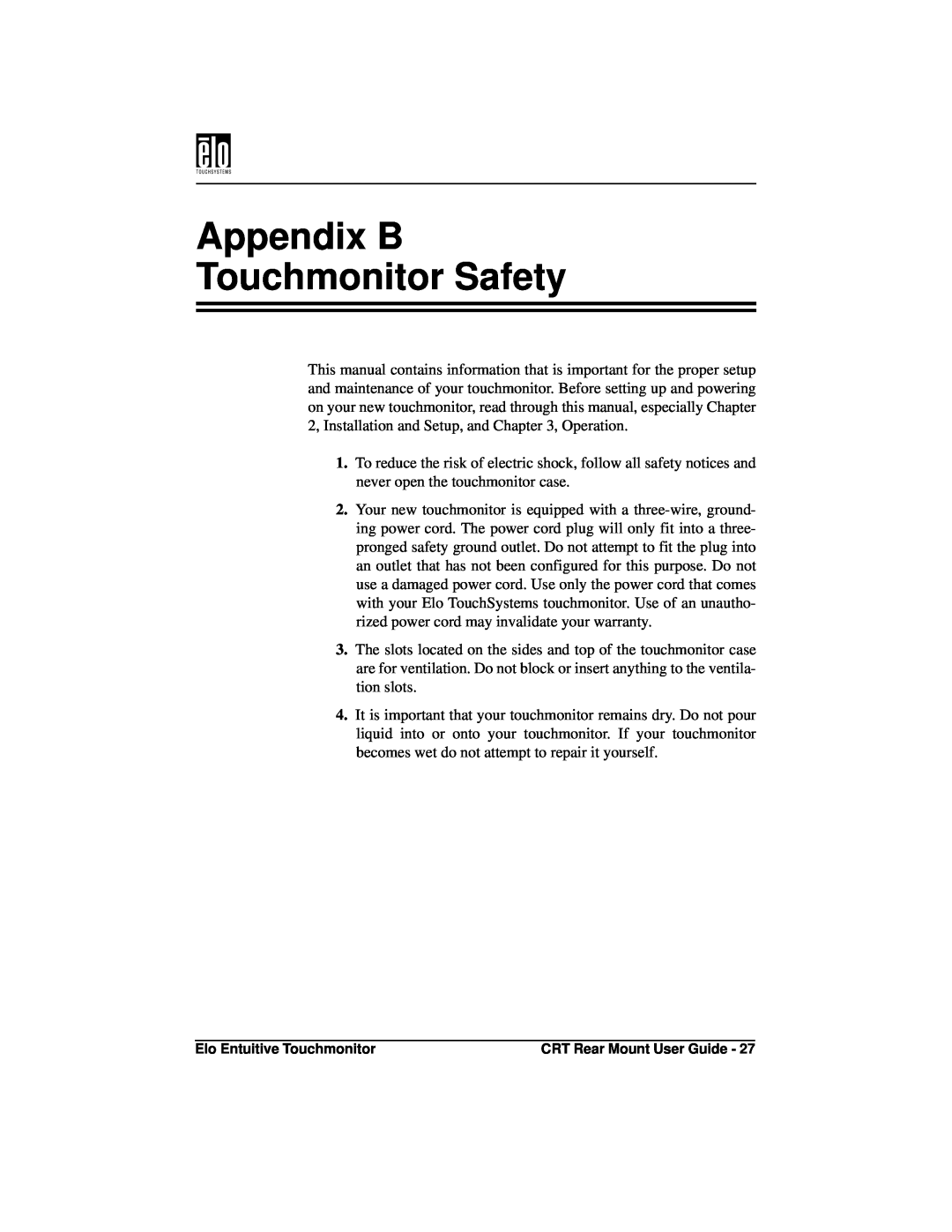 Elo TouchSystems ET1545C, ET1745C manual Appendix B Touchmonitor Safety 