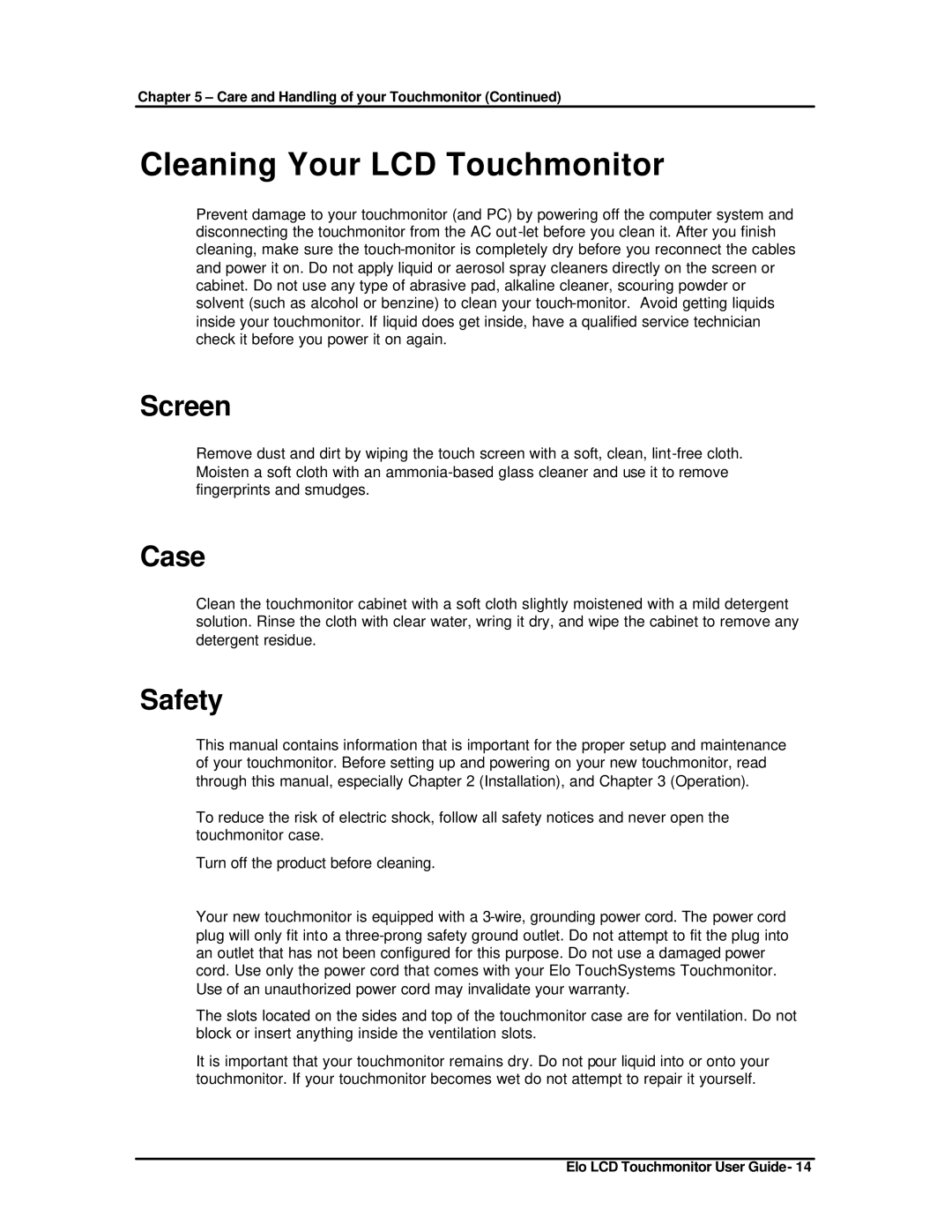 Elo TouchSystems ET1825L-8SWA-1 manual Cleaning Your LCD Touchmonitor, Screen 