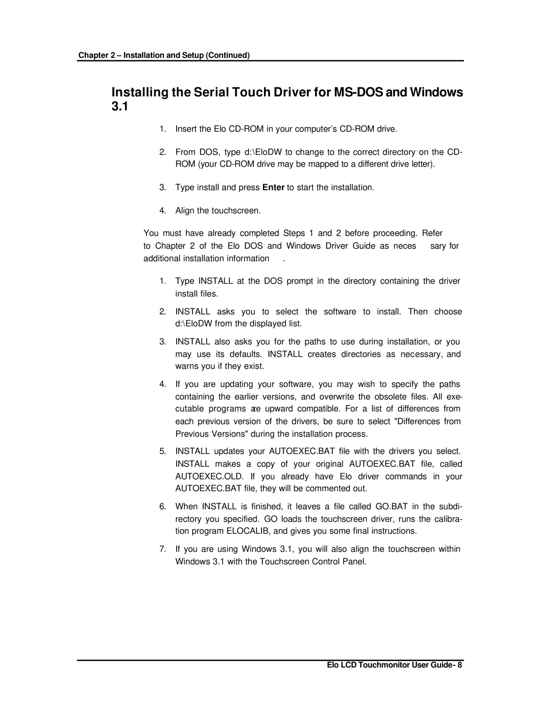 Elo TouchSystems ET1825L-8SWA-1 manual Installing the Serial Touch Driver for MS-DOS and Windows 