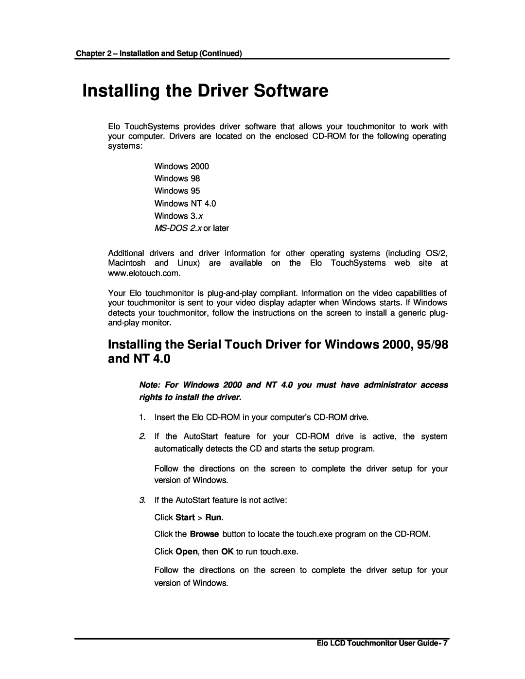 Elo TouchSystems ET1825L-8SWA-1 manual Installing the Driver Software, MS-DOS 2.x or later 