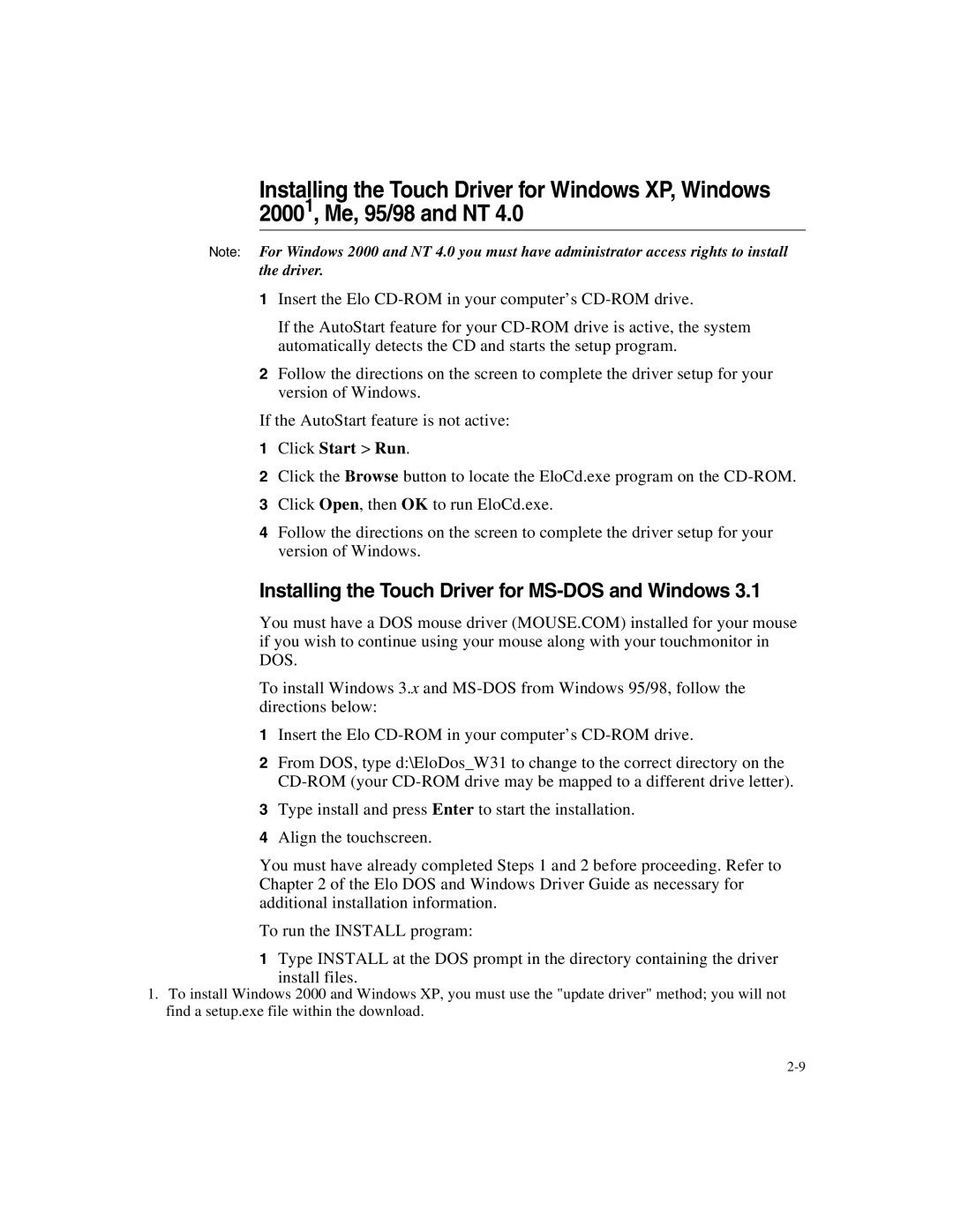 Elo TouchSystems ET1X45C-4UWE-1, ET1X45C-4SWE-1 manual Installing the Touch Driver for MS-DOS and Windows 