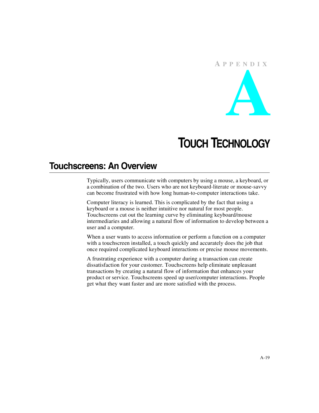 Elo TouchSystems ET1X45C-4UWE-1, ET1X45C-4SWE-1 manual Touch Technology, Touchscreens An Overview 