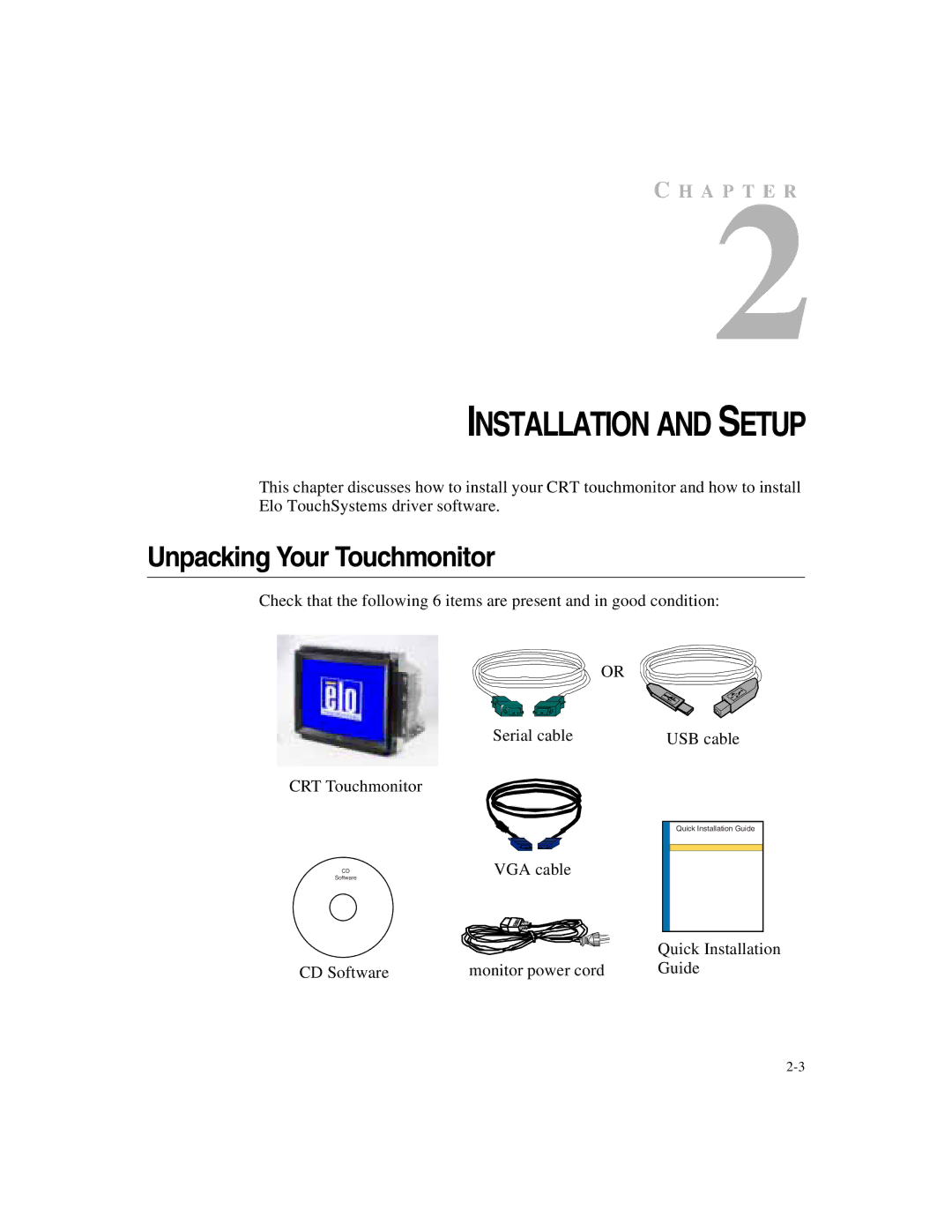 Elo TouchSystems ET1X45C-4UWE-1, ET1X45C-4SWE-1 manual Installation and Setup, Unpacking Your Touchmonitor 