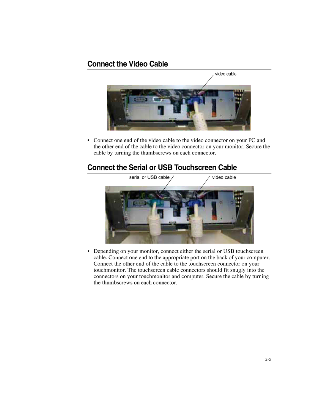 Elo TouchSystems ET1X45C-4UWE-1, ET1X45C-4SWE-1 manual Connect the Video Cable, Connect the Serial or USB Touchscreen Cable 