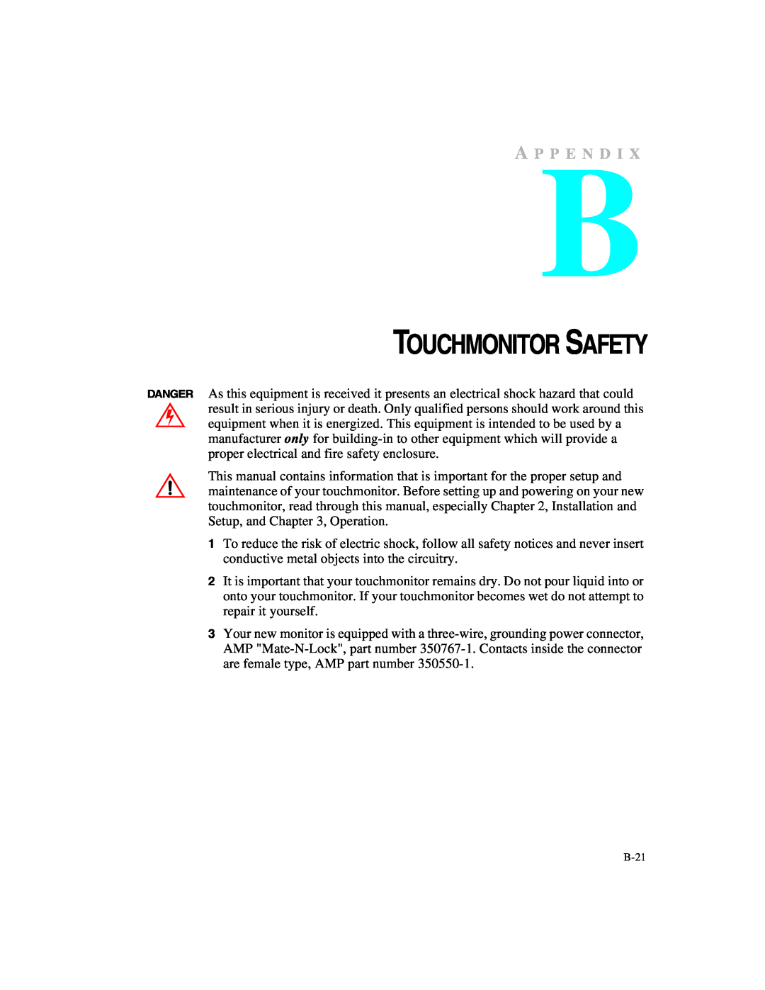 Elo TouchSystems ET1X45C-4UWE-1, ET1X45C-4SWE-1 manual Touchmonitor Safety, A P P E N D I 