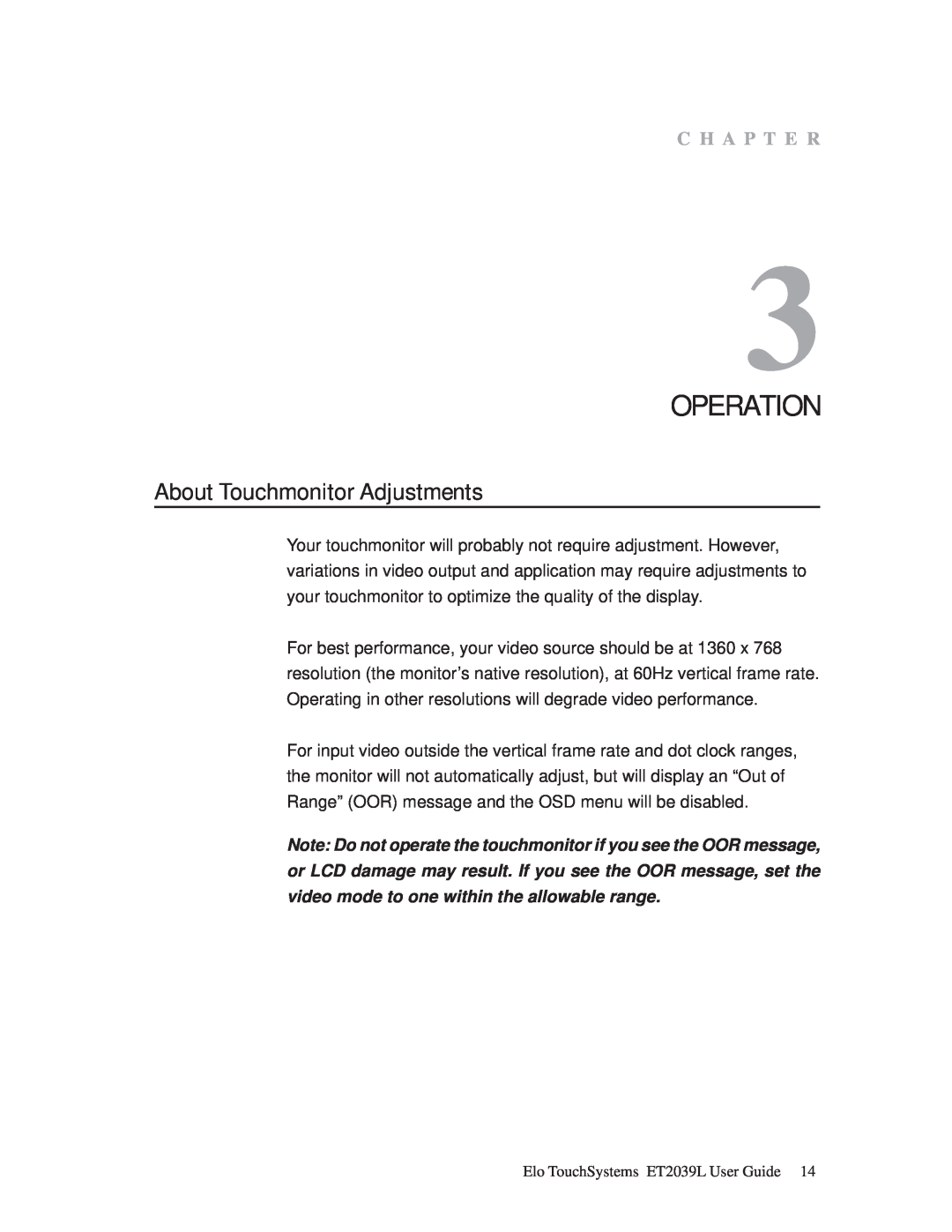 Elo TouchSystems ET2039L manual Operation, About Touchmonitor Adjustments, C H A P T E R 