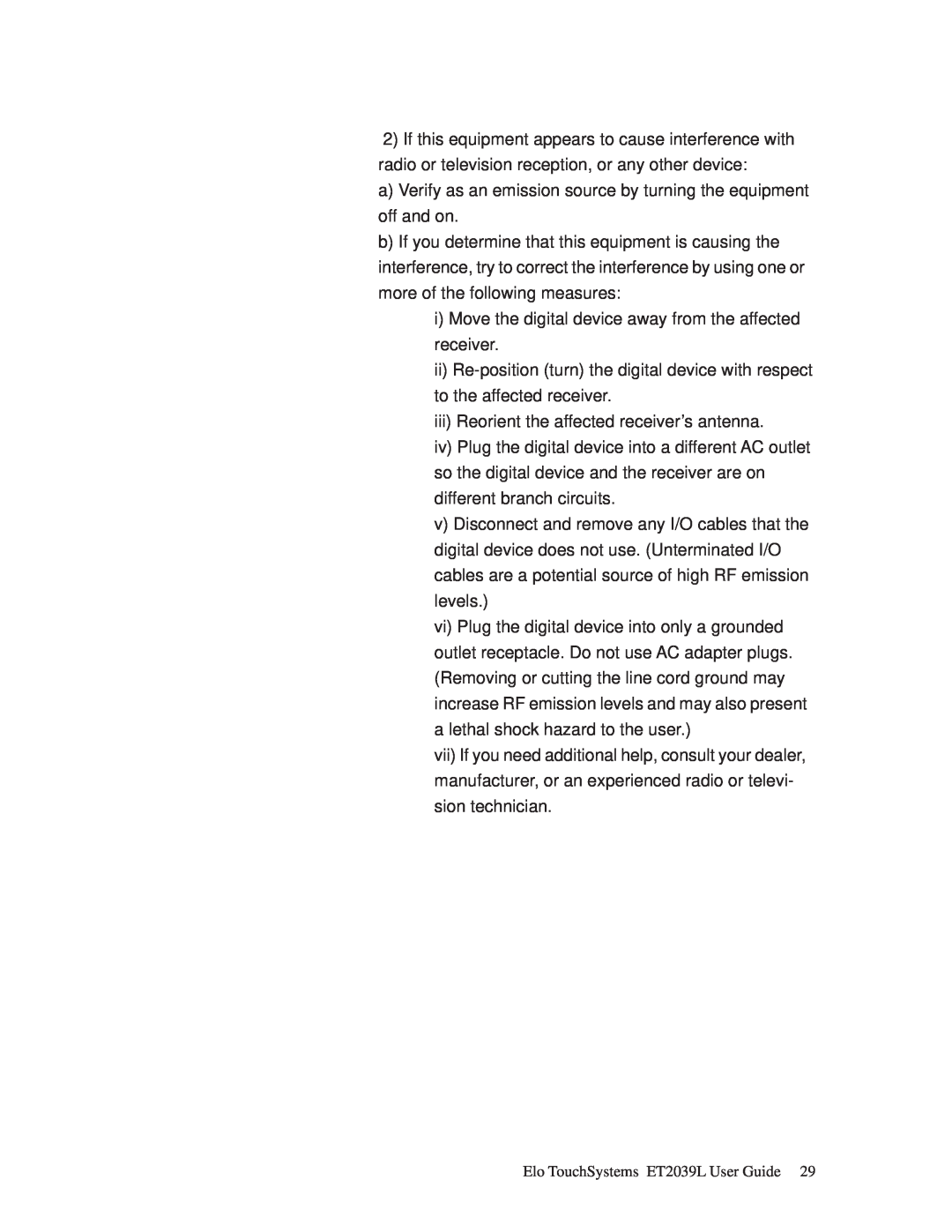 Elo TouchSystems ET2039L manual a Verify as an emission source by turning the equipment off and on 