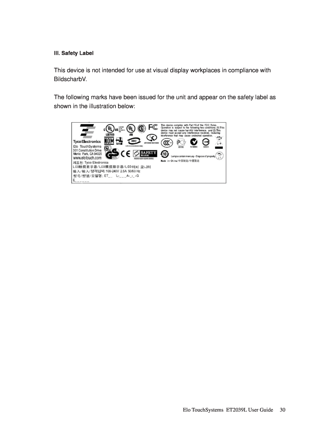 Elo TouchSystems ET2039L manual III. Safety Label 