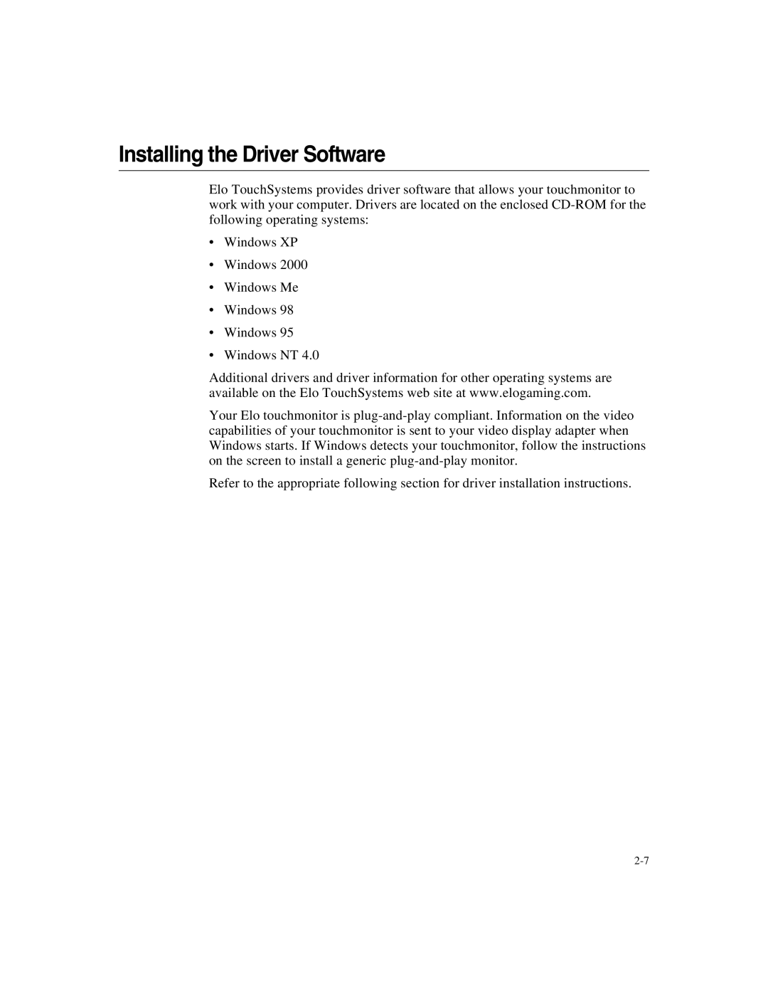 Elo TouchSystems ET2187C-4XWA-1, ET1X8XC-4XWA-1 manual Installing the Driver Software 