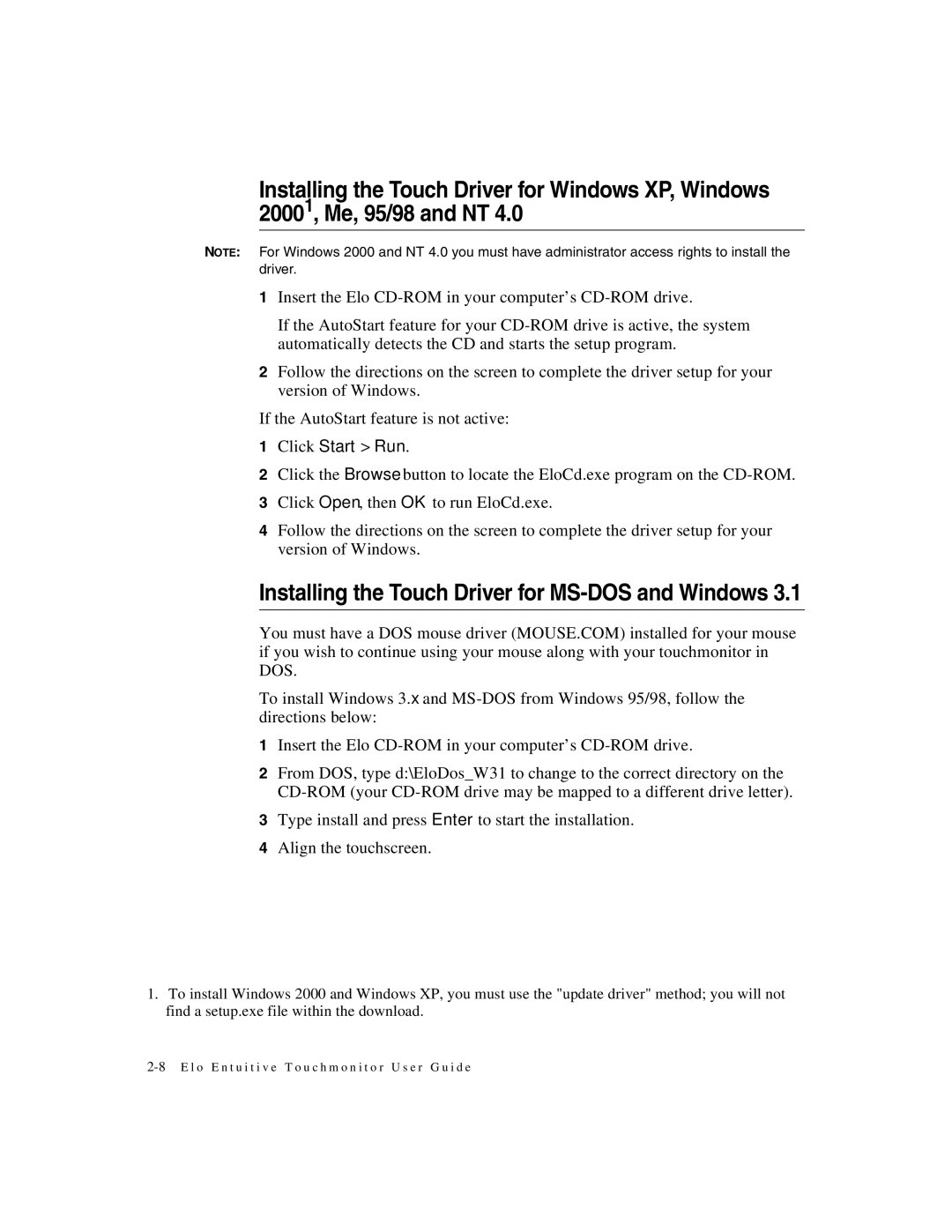 Elo TouchSystems ET1X8XC-4XWA-1, ET2187C-4XWA-1 manual Installing the Touch Driver for MS-DOS and Windows 